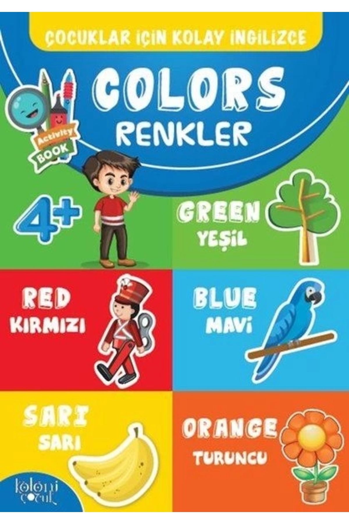Koloni Çocuk Çocuklar İçin Kolay İngilizce - Colors Renkler