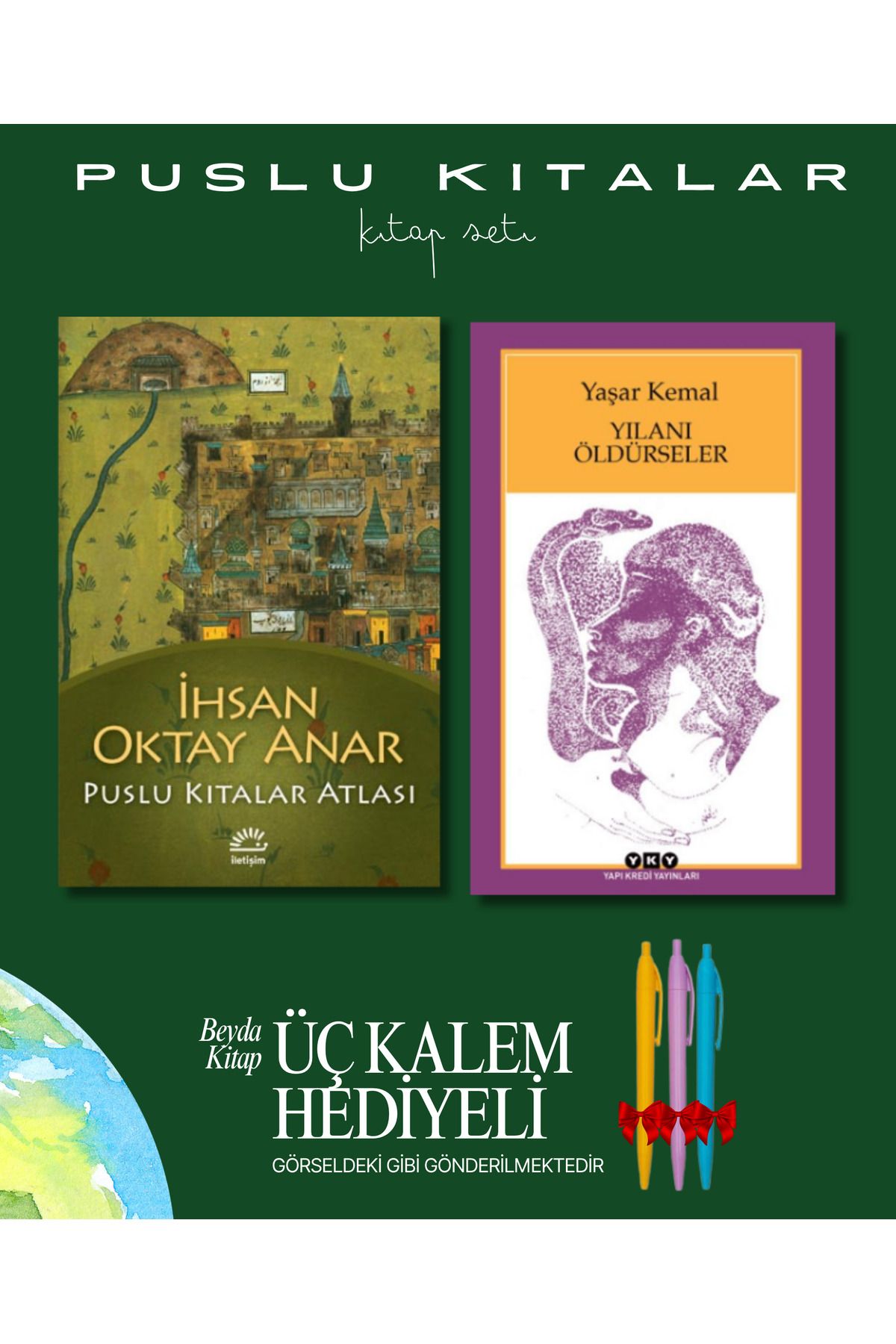 İletişim Yayınları Puslu Kıtalar Atlası - Yılanı Öldürseler - Kitap Seti - İhsan Oktay Anar - Kalem Hediyeli