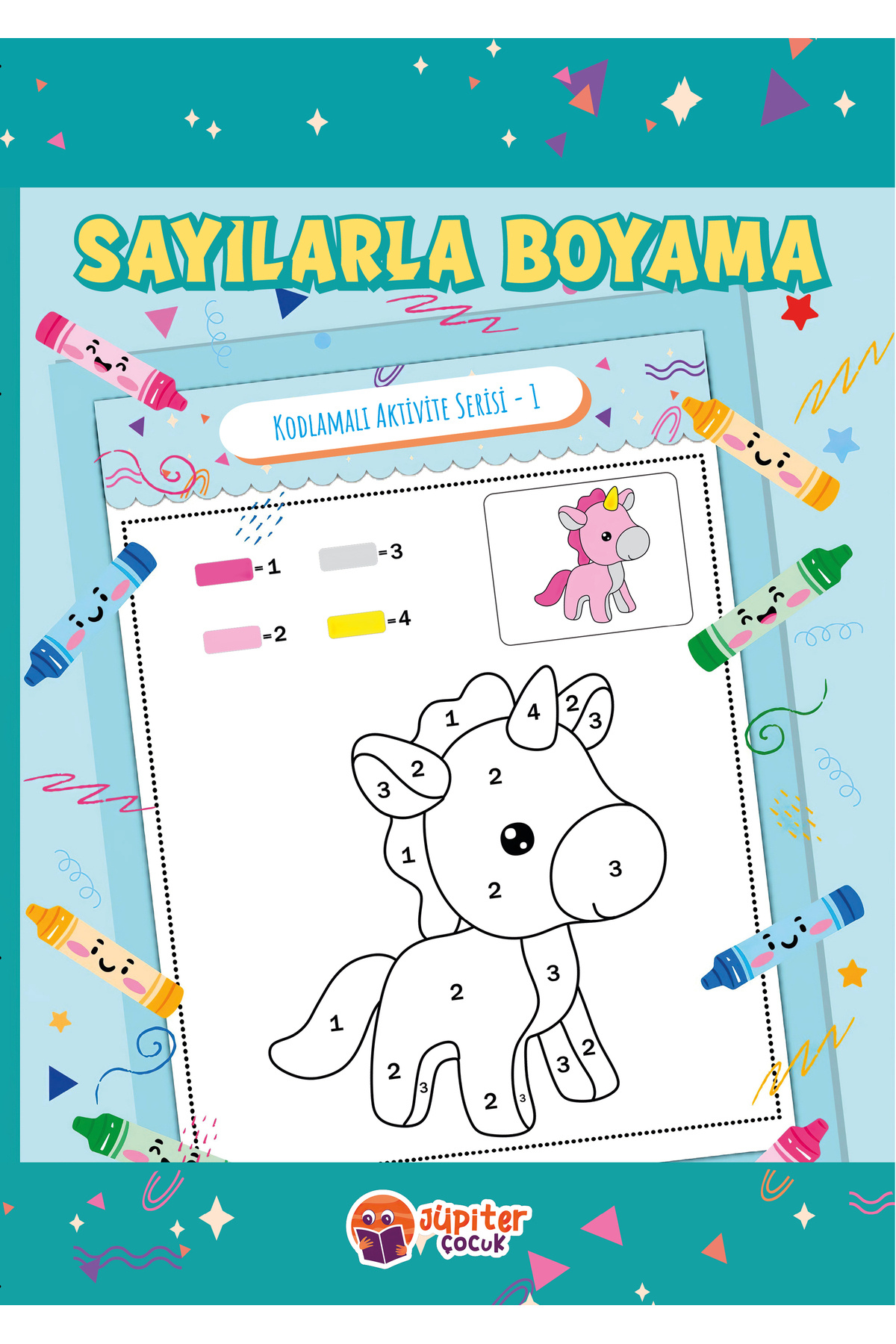 Jüpiter Çocuk Yayınları Sayılarla Boyama Kitabı – Seviye 1 | Çocuklar Için | 3-4 Yaş | 32 Sayfa | Kodlamalı Aktivite Serisi