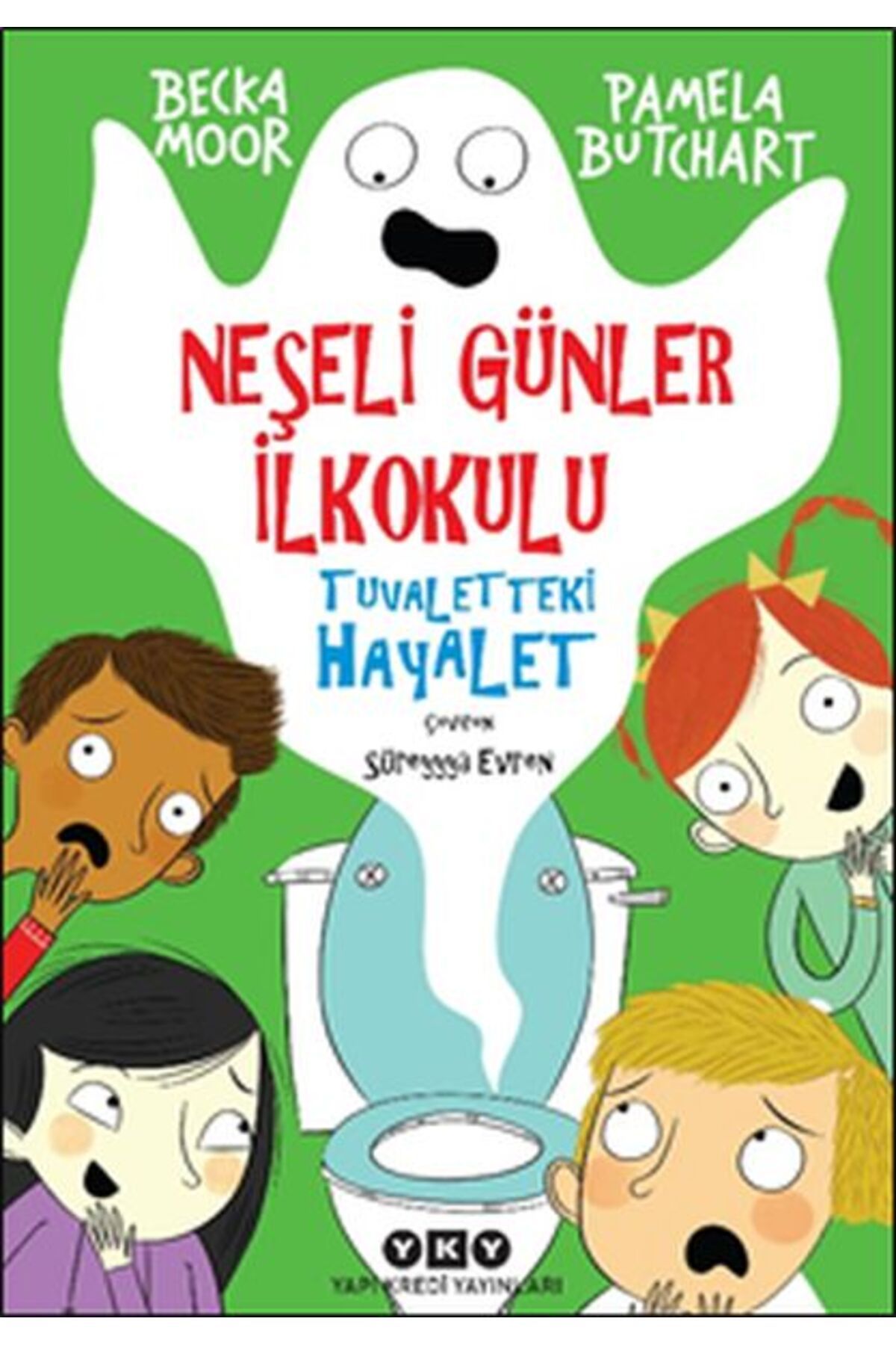 Destek Yayınları Neşeli Günler İlkokulu - Tuvaletteki Hayalet