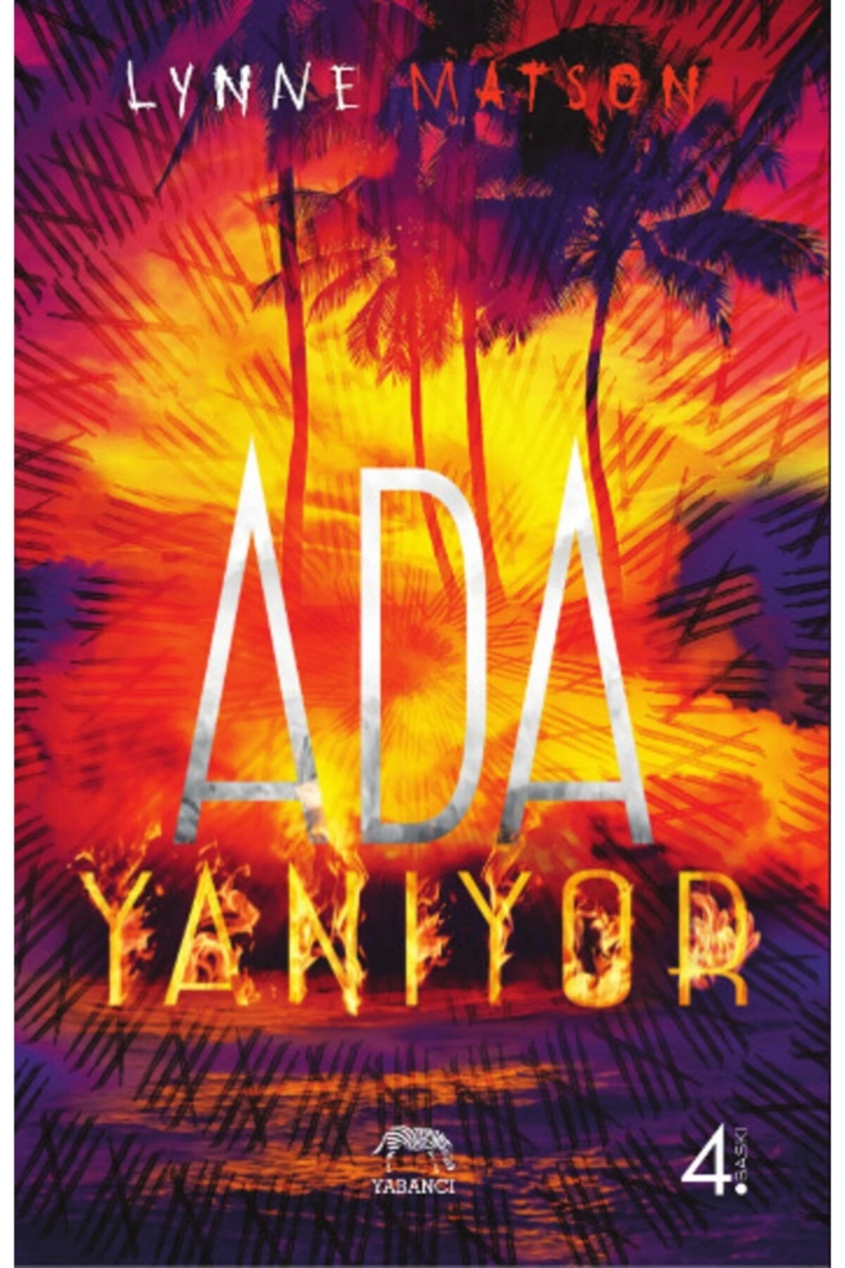 Yabancı Yayınları Ada Serisi 3 - Yanıyor - Yabancı Yayınevi