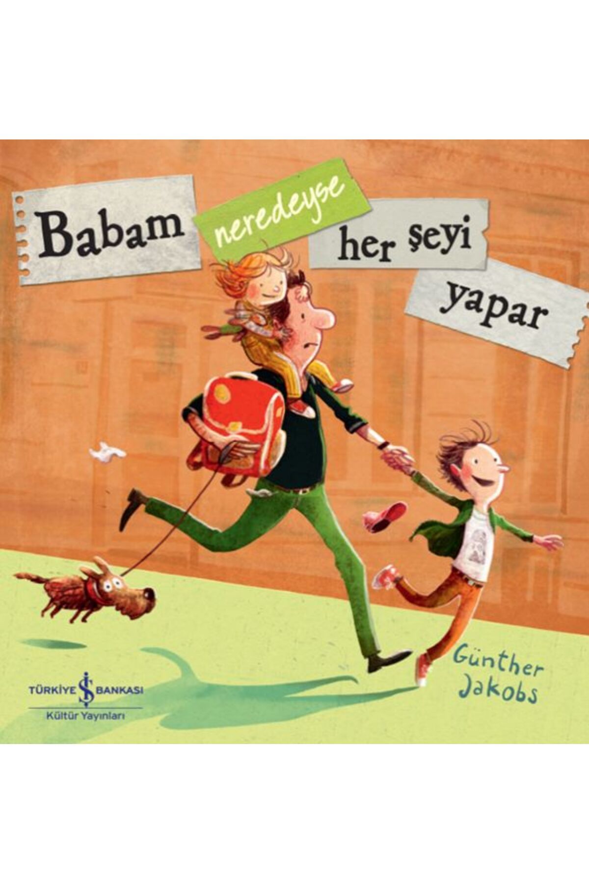 Destek Yayınları Babam Neredeyse Her Şeyi Yapar