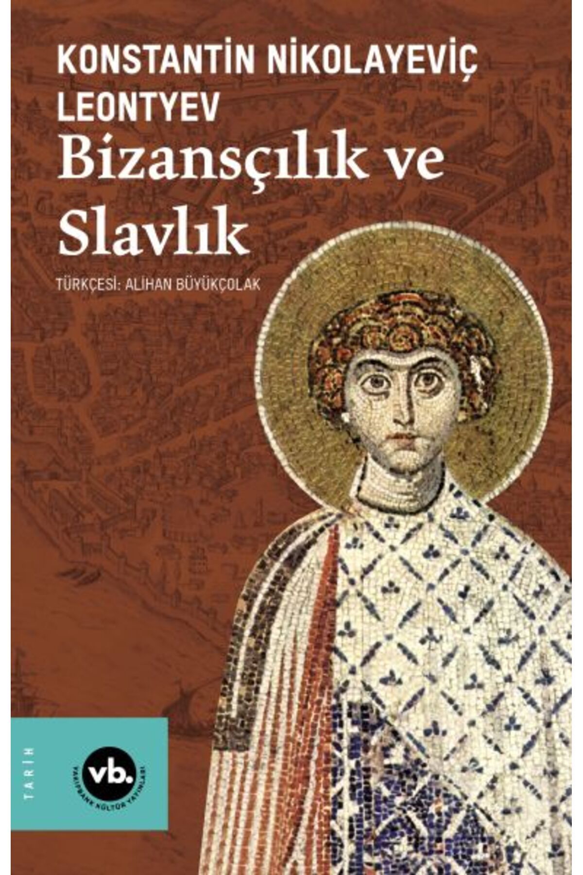Destek Yayınları Bizansçılık ve Slavlık