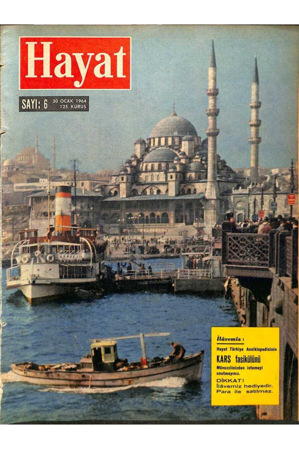 Gökçe Koleksiyon HAYAT DERGİSİ 30 Ocak 1964 Sayı 6 Kapak Yenicami - Parisin Ünlü Korku Ve Dehşet Tiyatrosu Kapandı -