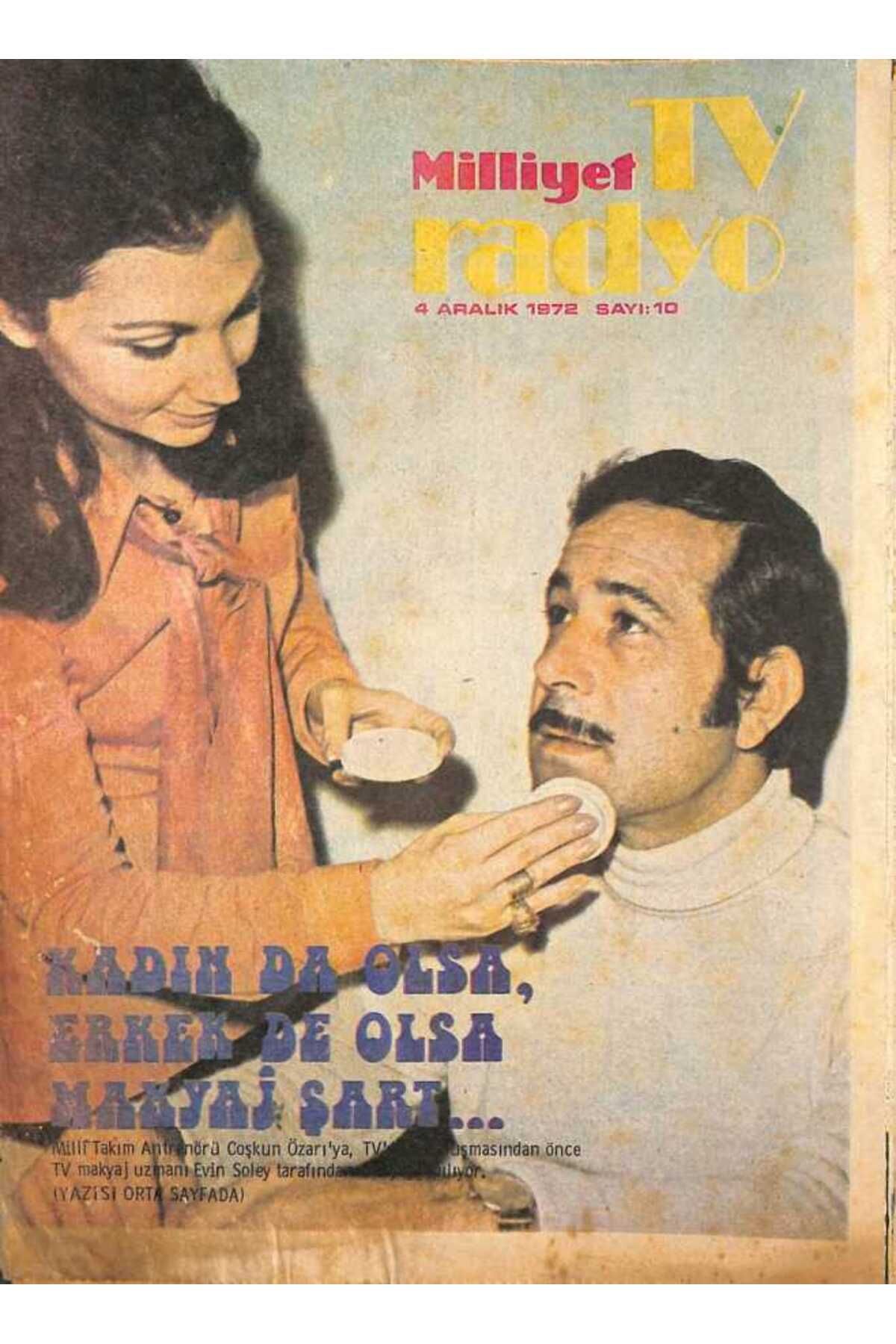 Gökçe Koleksiyon Milliyet TV Radyo Dergisi 4 Aralık 1972 Sayı 10 - Cüneyt Orhon TRT Müzik Dairesi Başkanı Oldu DRG9