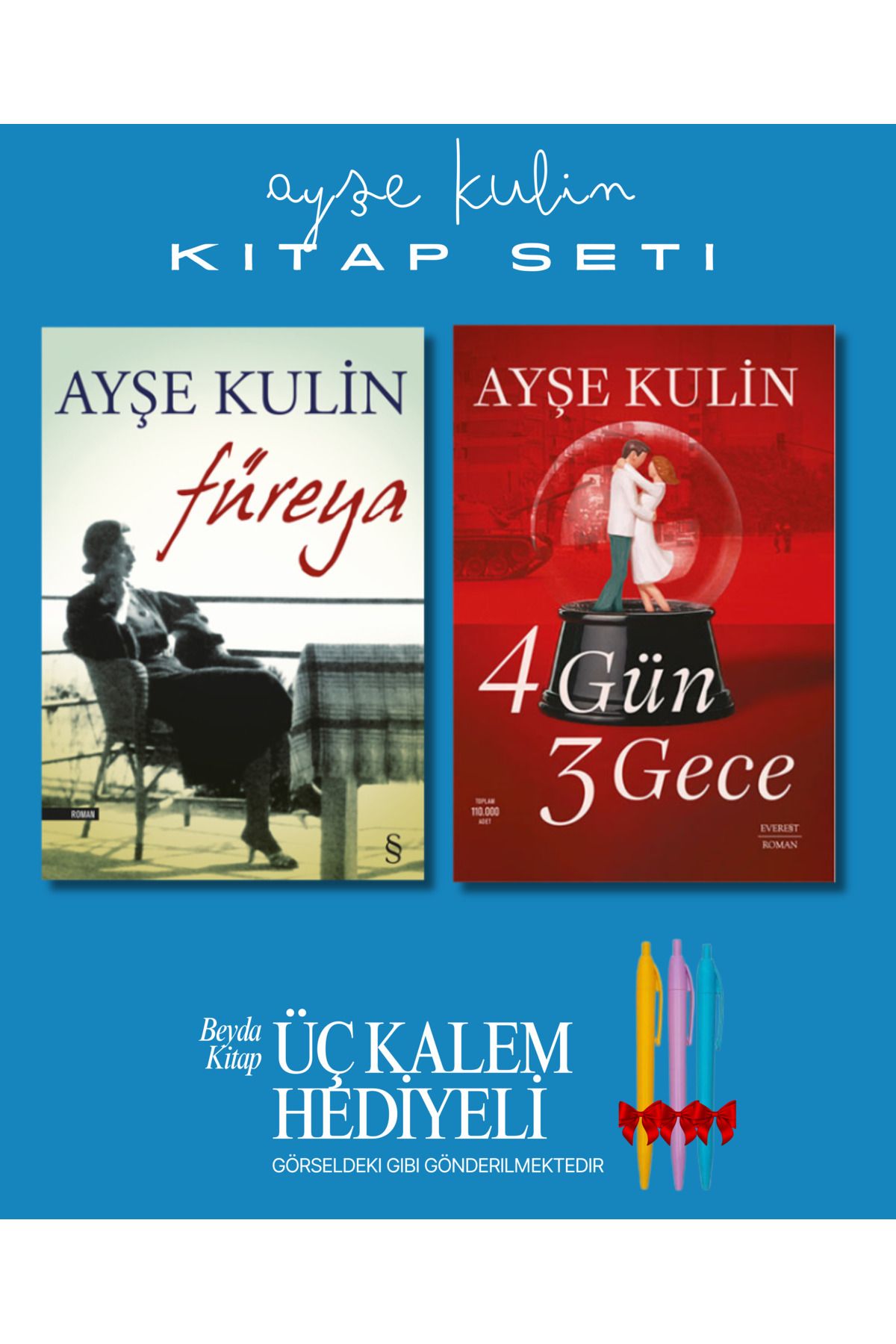 Everest Yayınları Füreya - 4 Gün 3 Gece - Ayşe Kulin - Kitap Seti - Üç Kalem Hediyeli