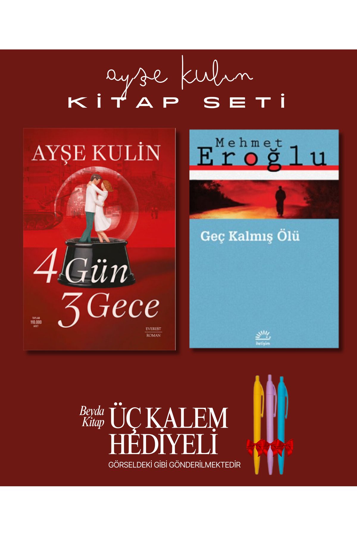 Everest Yayınları 4 Gün 3 Gece - Geç Kalmış Ölü - Ayşe Kulin - Kitap Seti - Üç Kalem Hediyeli