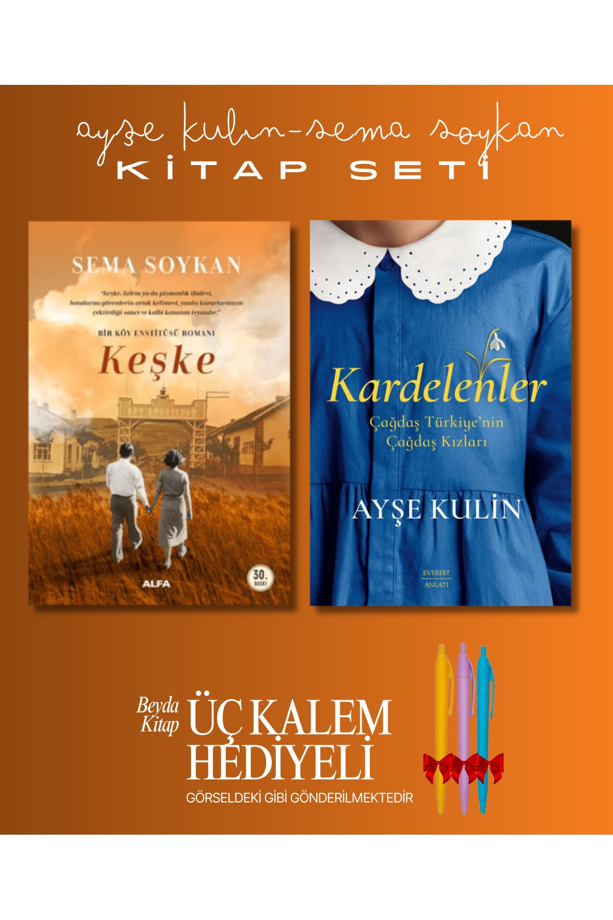Everest Yayınları Keşke - Kardelenler - Ayşe Kulin - Kitap Seti - Üç Kalem Hediyeli