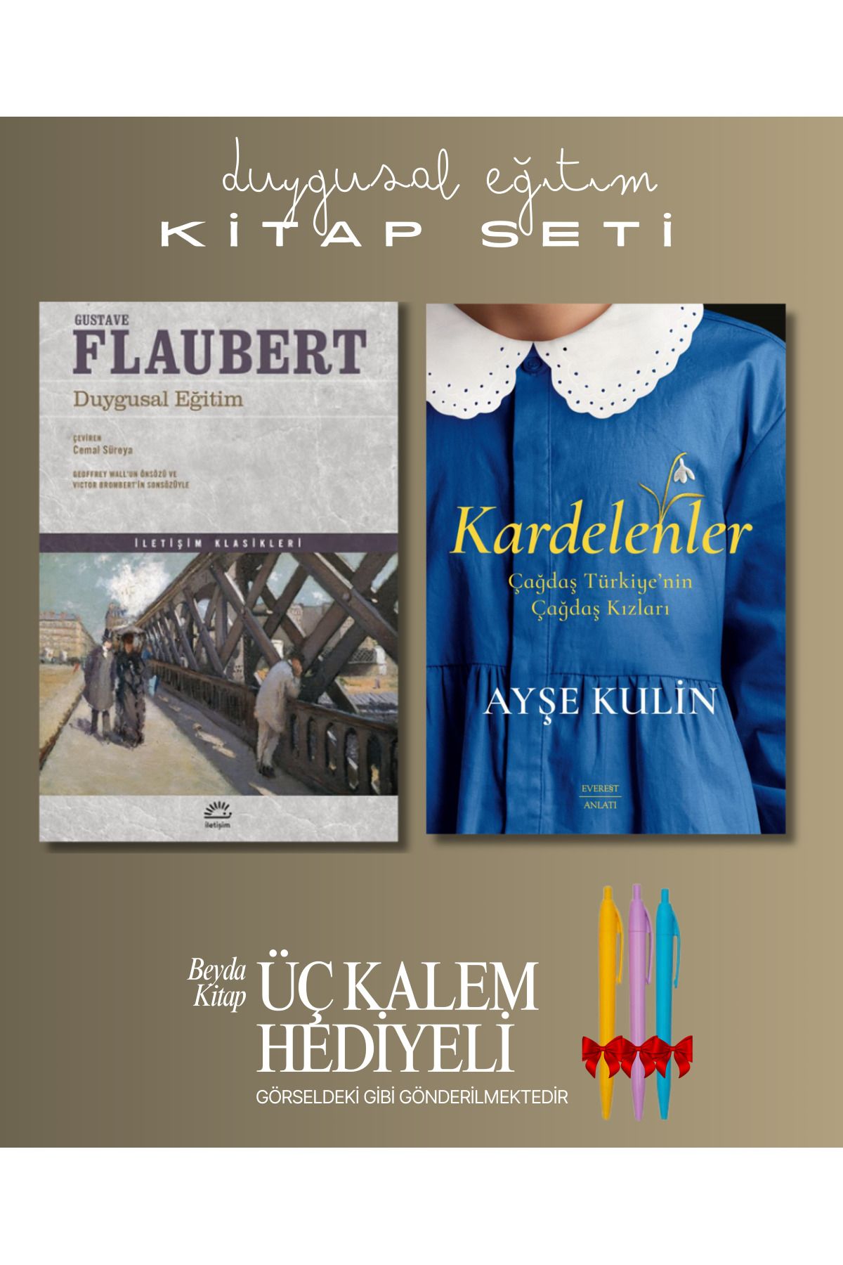 Everest Yayınları Duygusal Eğitim - Kardelenler - Ayşe Kulin - Kitap Seti - Üç Kalem Hediyeli