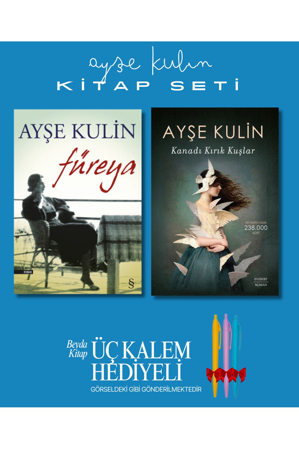 Everest Yayınları Füreya - Kanadı Kırık Kuşlar - Ayşe Kulin - Kitap Seti - Üç Kalem Hediyeli