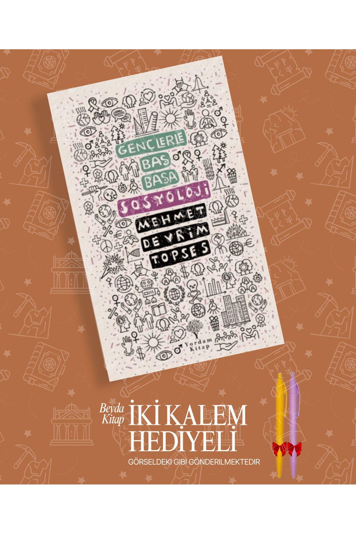 Yordam Kitap Gençlerle Baş Başa: Sosyoloji - Mehmet Devrim Topses - İki Kalem Hediyeli - GNCBSBSY
