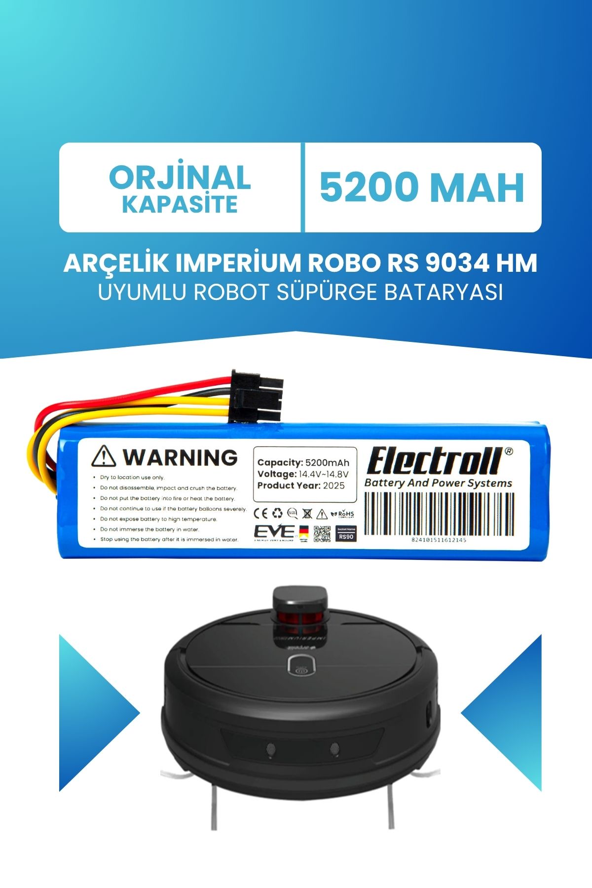 ELECTROLL Arçelik Imperium Robo Rs 9034 Hm Uyumlu Batarya (STANDART KAPASİTE) 5200mah Robot Süpürge Bataryası