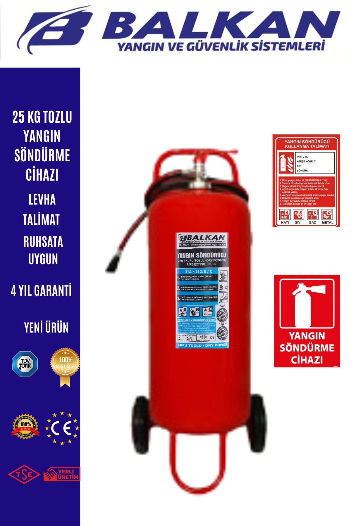 Balkan Ticaret 25 KG TOZLU YANGIN SÖNDÜRME CİHAZI RUHSATA UYGUN+TALİMAT+LEVHA
