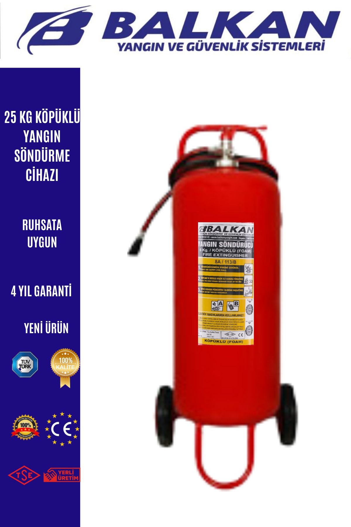 Balkan Ticaret 25 Kg Köpüklü Yangin Sönmdürme Ci̇hazi Ruhsata Uygun