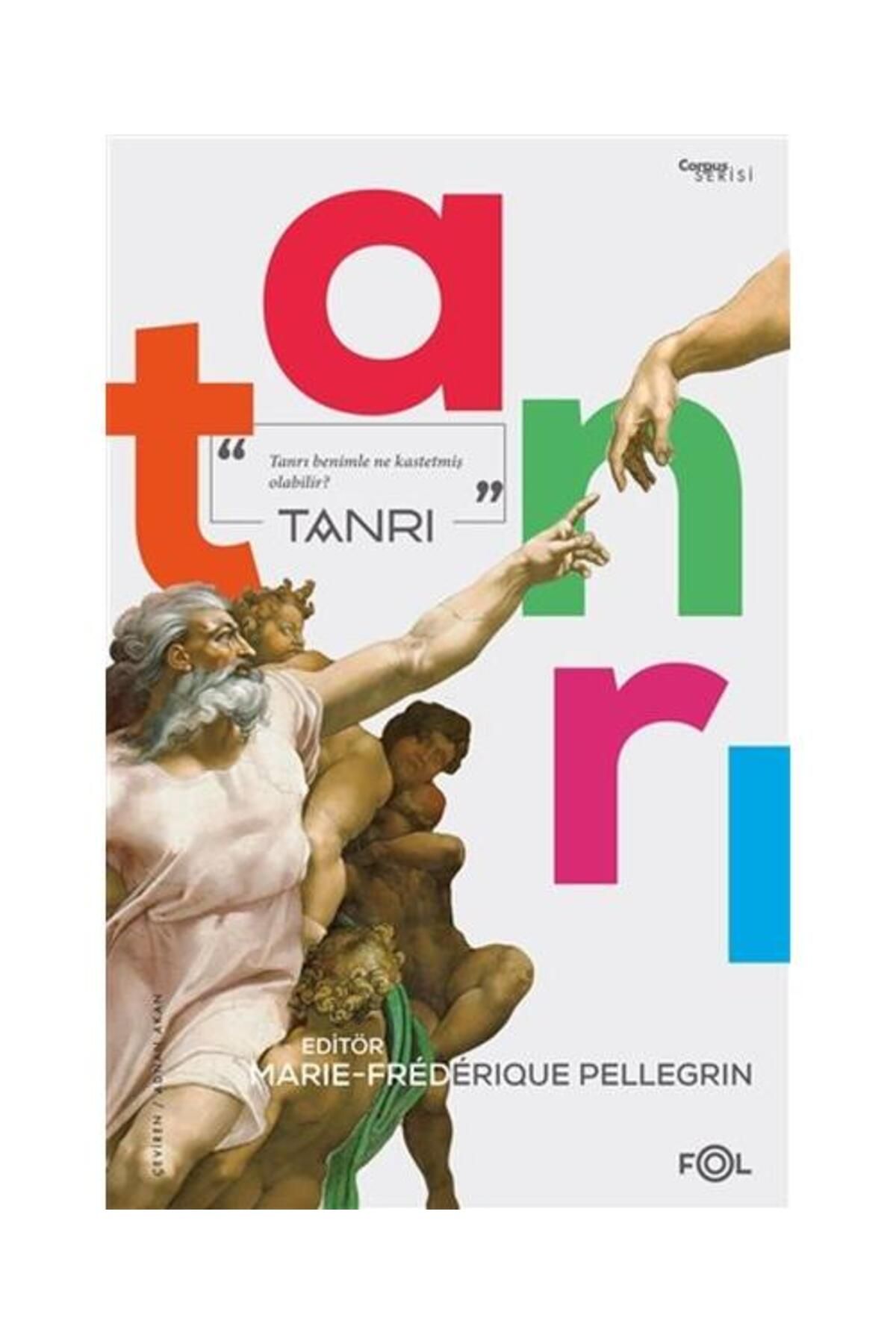 FOL Kitap Tanrı / Fol Kitap / Marie Frédérique Pellegrin
