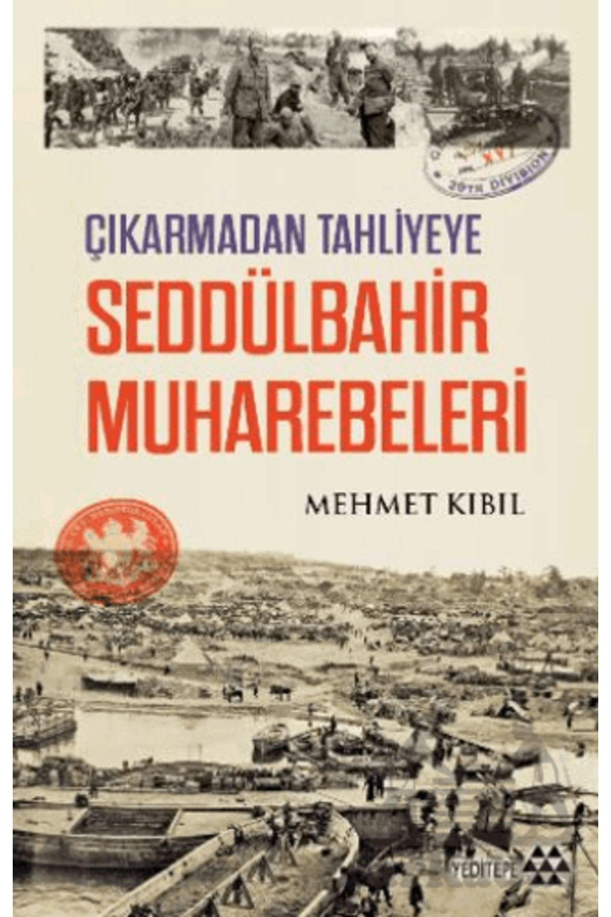 Yeditepe Yayınevi Seddülbahir Muharebeleri