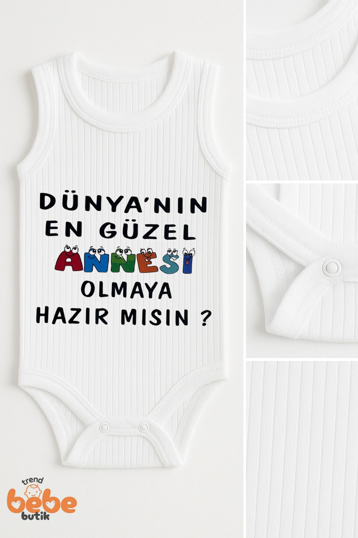 Trend Bebe Butik Dünyanın En Güzel Annesi Olmaya Hazır Mısın? Yazılı Bebek Çıtçıtlı Zıbın Body %100Pamuk Yazlık Atlet