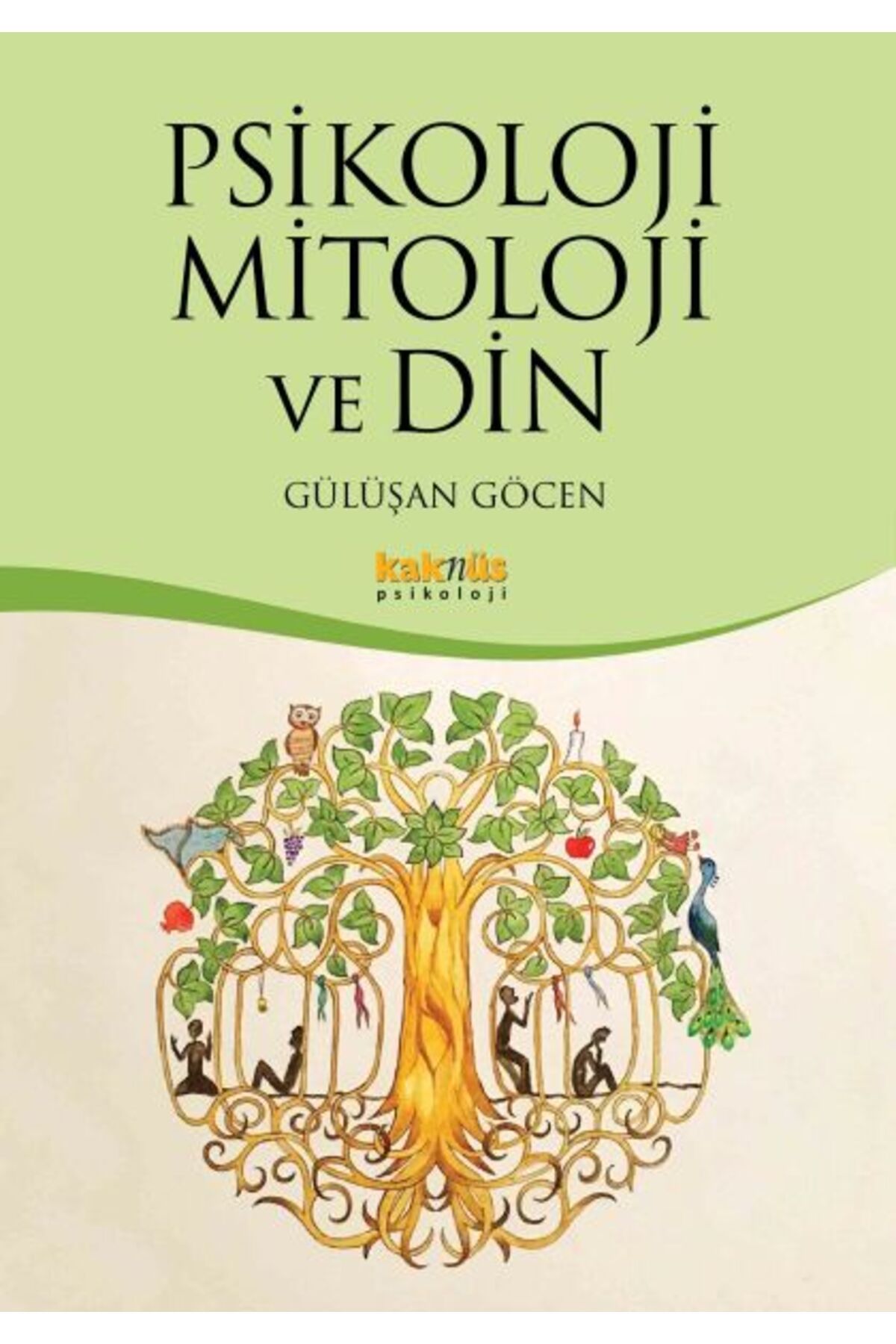 Kaknüs Yayınları Psikoloji Mitoloji ve Din