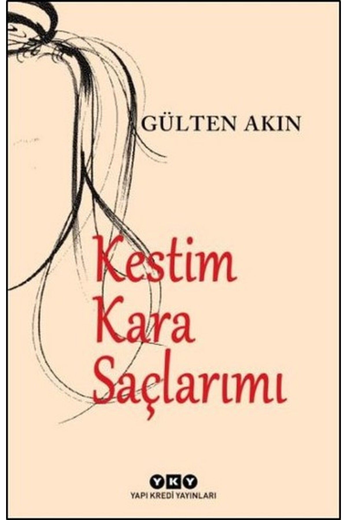Destek Yayınları Kestim Kara Saçlarımı