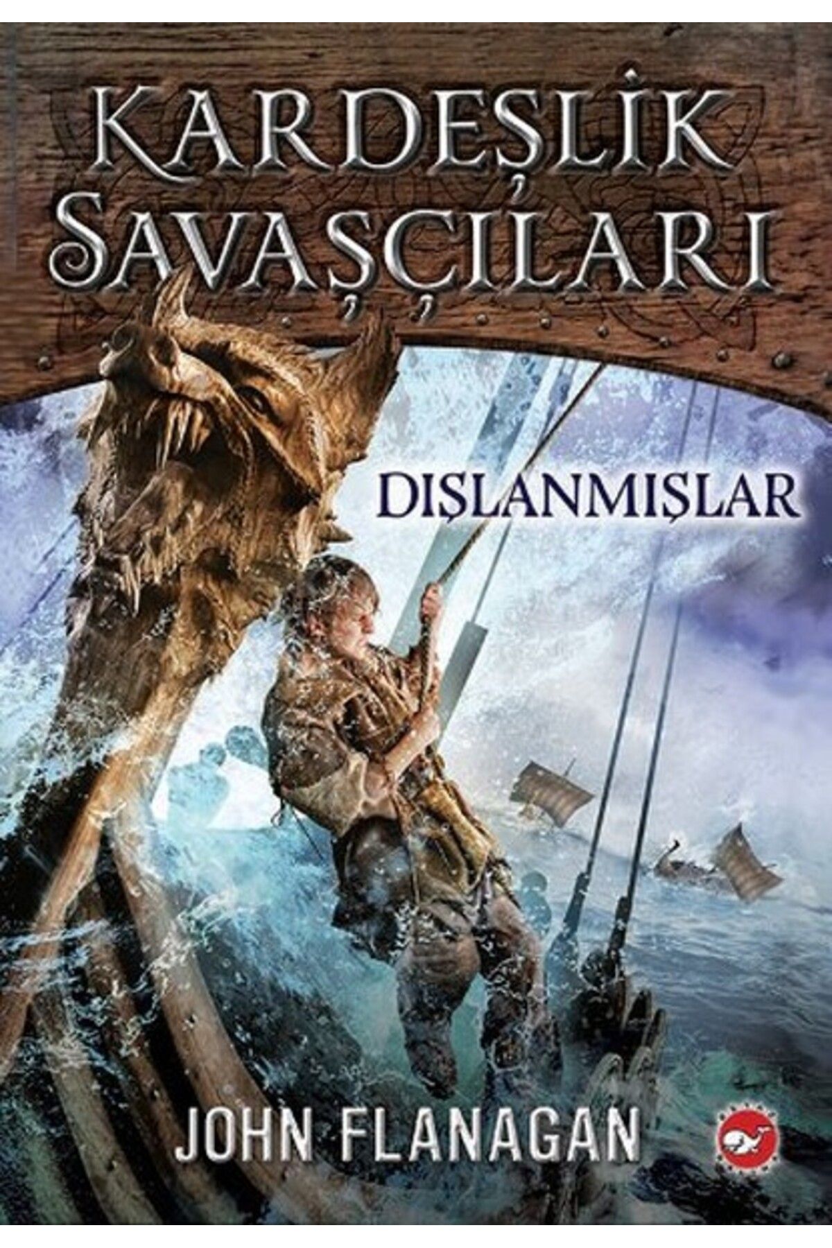 Karatay Yayınları Kardeşlik Savaşçıları 1 Dışlanmışlar