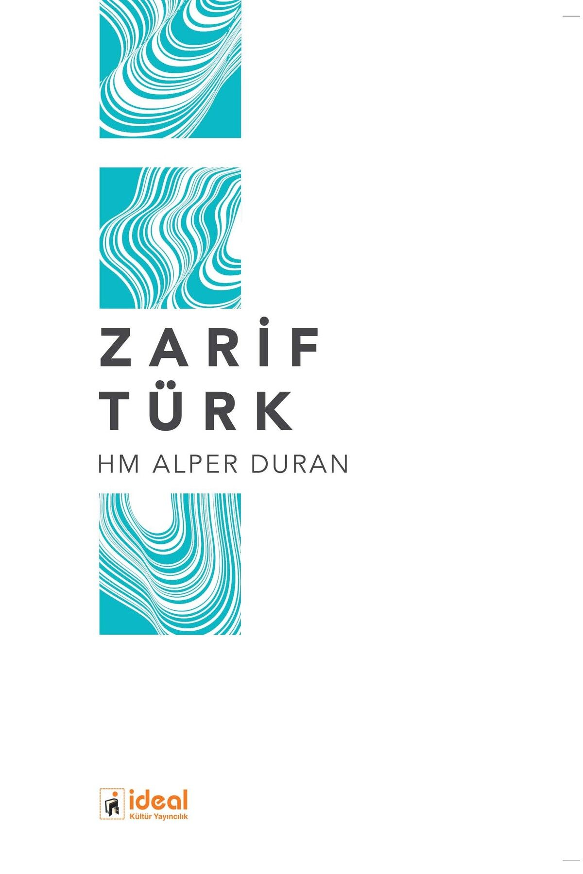 İdeal Kültür Yayıncılık Zarif Türk