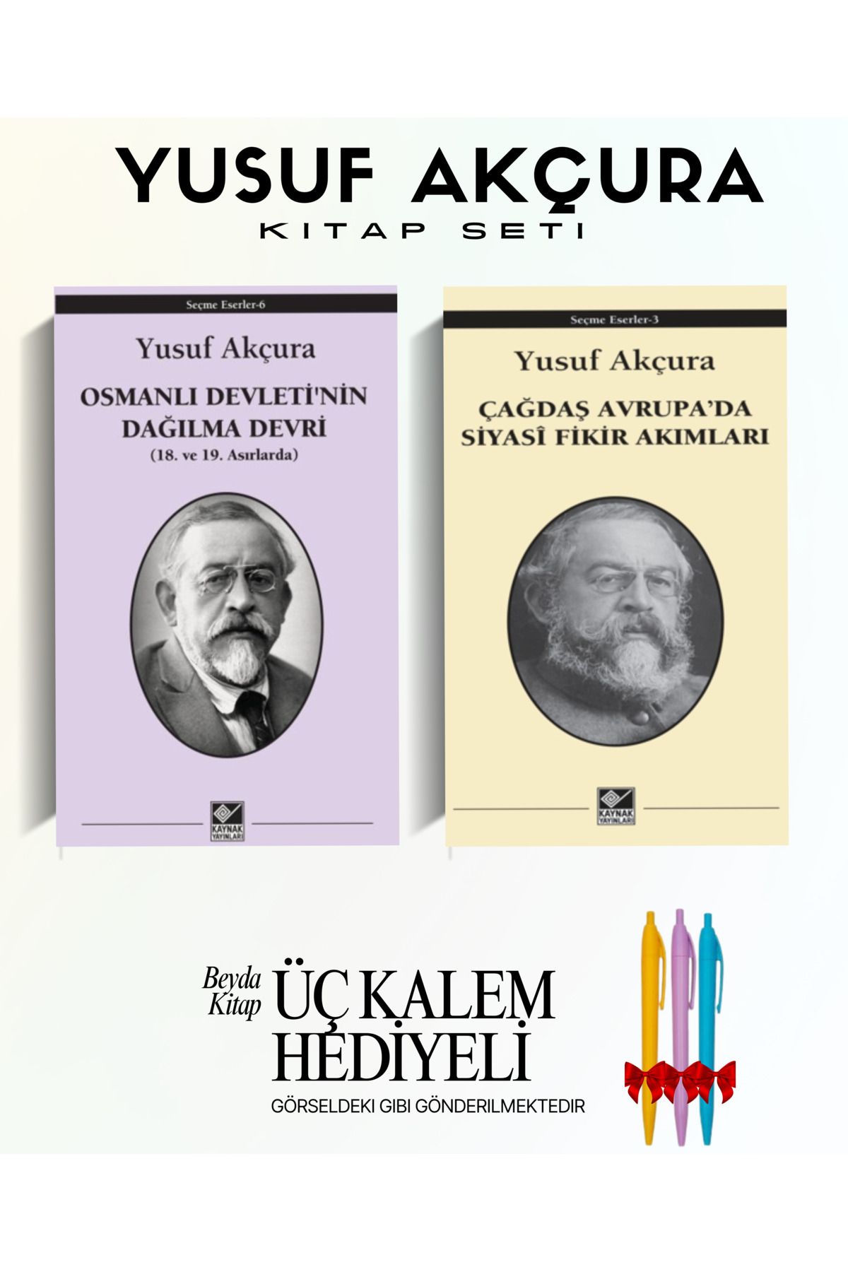 Kaynak Yayınları Osmanlı Devletinin Dağılma Devri - Siyasi Fikir Akımları - Yusuf Akçura - Kitap Seti -Kalem Hediyeli