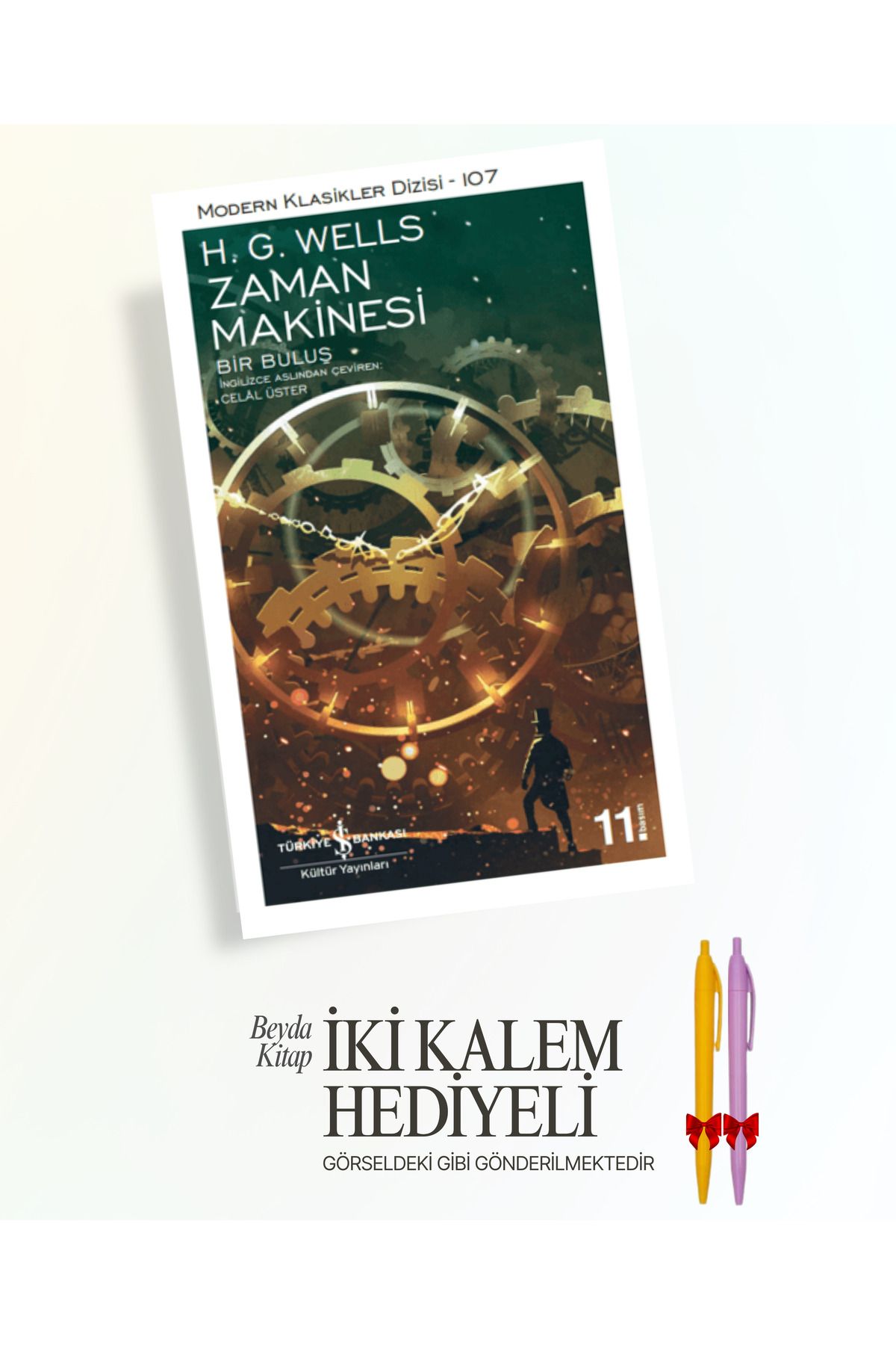 TÜRKİYE İŞ BANKASI KÜLTÜR YAYINLARI Zaman Makinesi - H. G. Wells - İki Kalem Hediyeli - ISMDRKLS