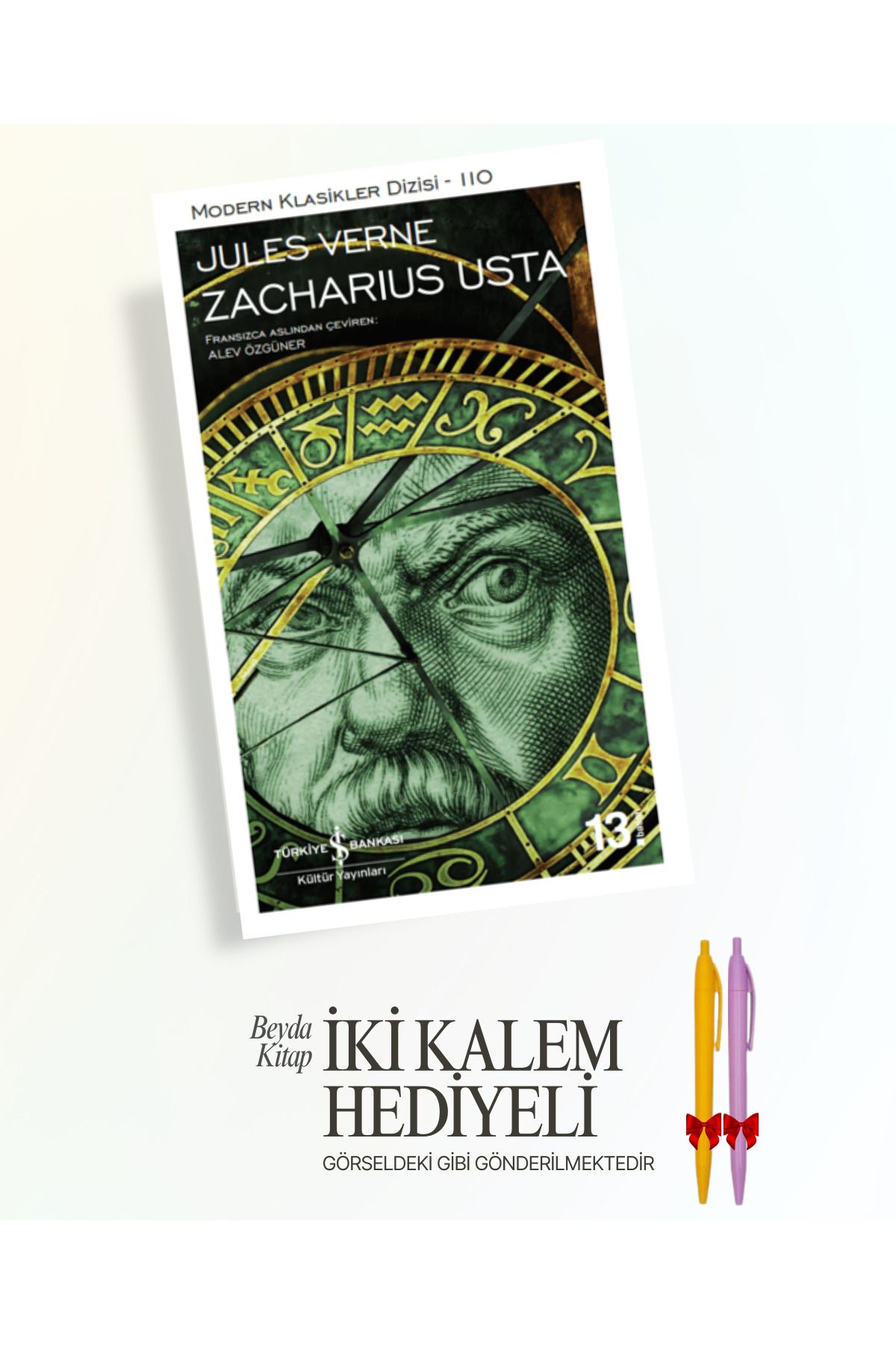 TÜRKİYE İŞ BANKASI KÜLTÜR YAYINLARI Zacharius Usta - Jules Verne - İki Kalem Hediyeli - ISMDRKLS