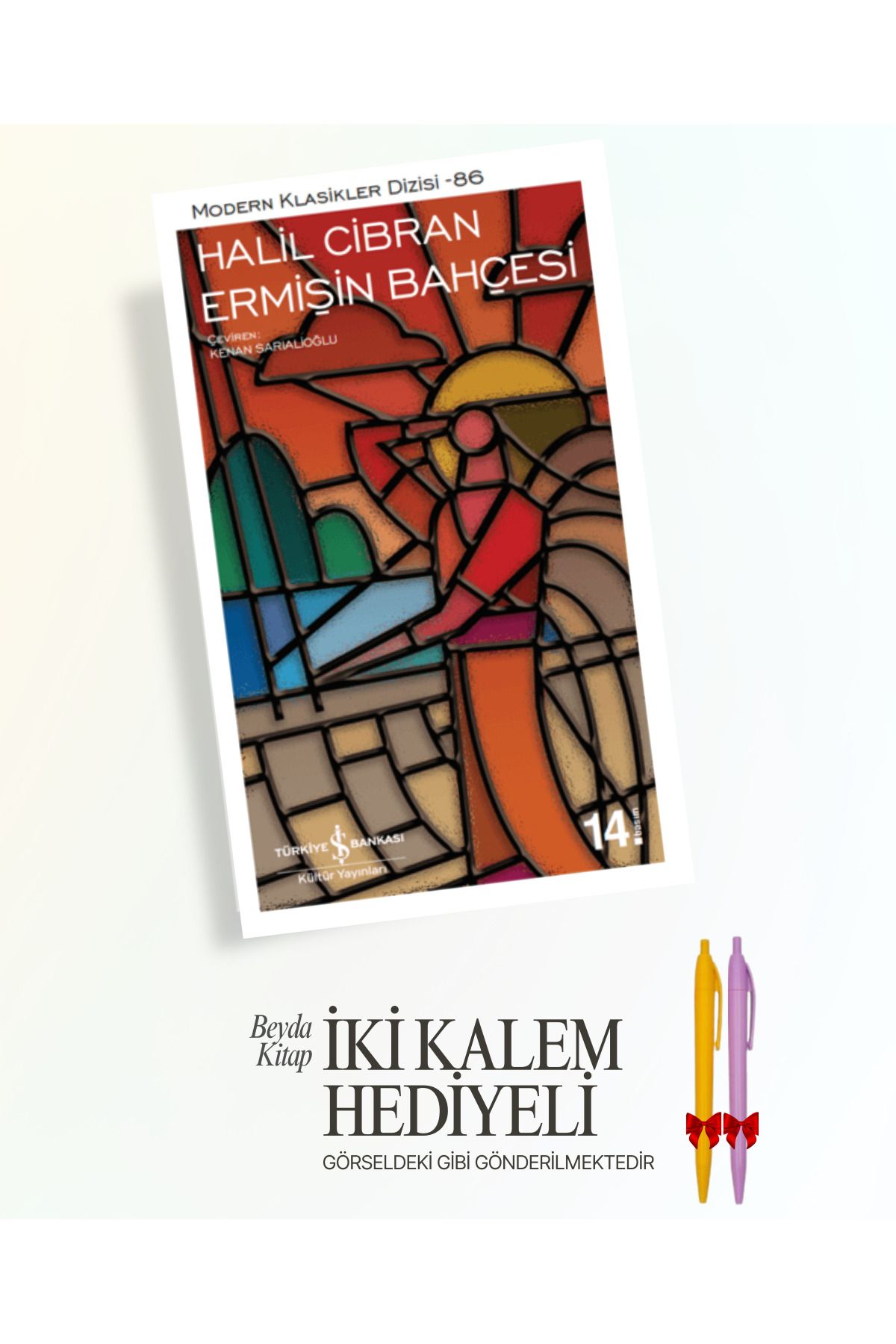 TÜRKİYE İŞ BANKASI KÜLTÜR YAYINLARI Ermişin Bahçesi - Halil Cibran - İki Kalem Hediyeli - ISMDRKLS