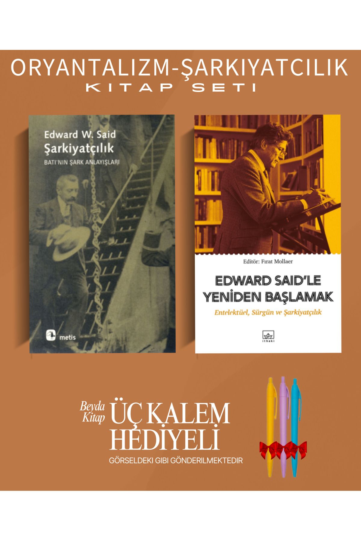 Metis Yayınları Şarkiyatçılık - Edward Said'le Yeniden Başlamak - Kitap Seti - Kalem Hediyeli