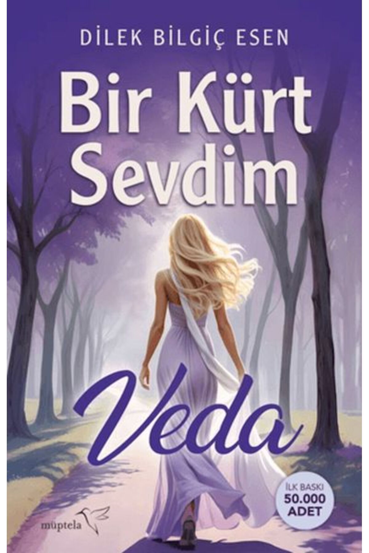 Müptela Yayınları Bir Kürt Sevdim - Veda