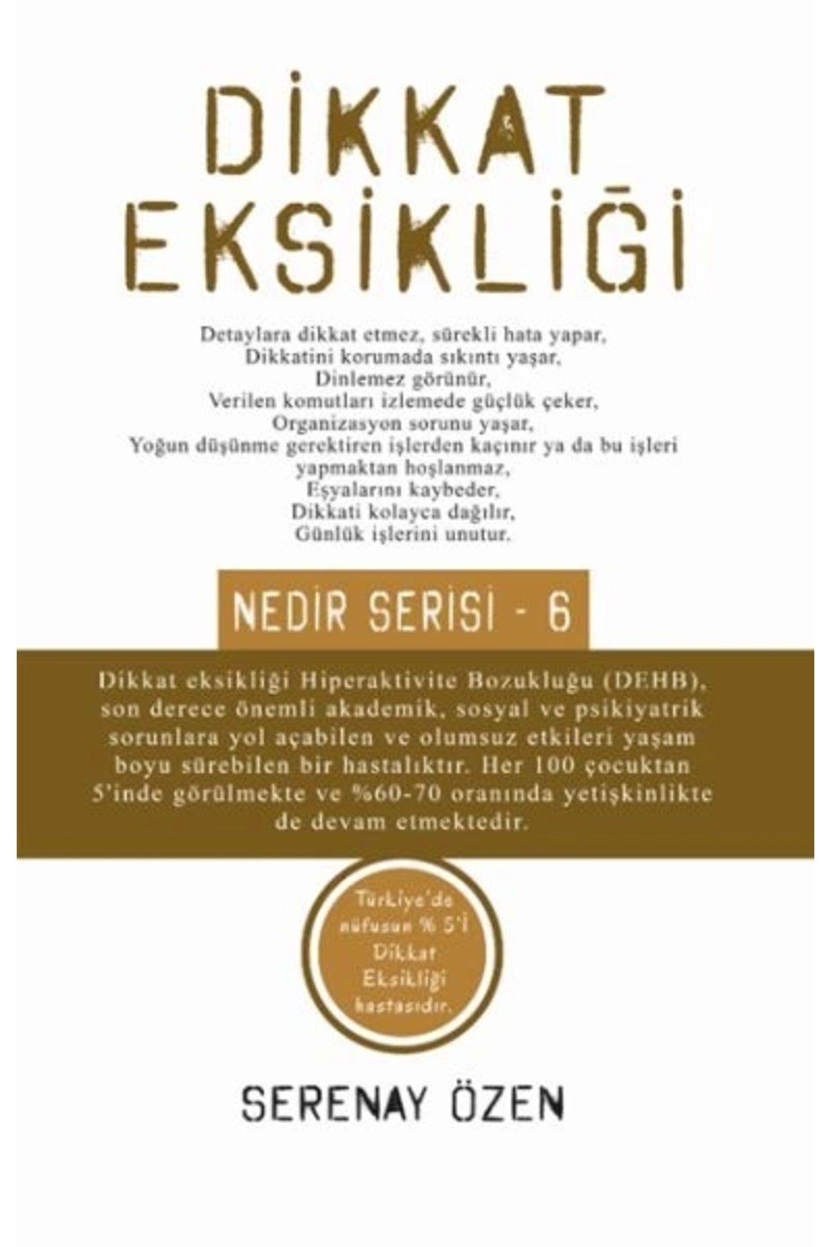 Siyah Beyaz Yayınları Dikkat Eksikliği Nedir Serisi 6