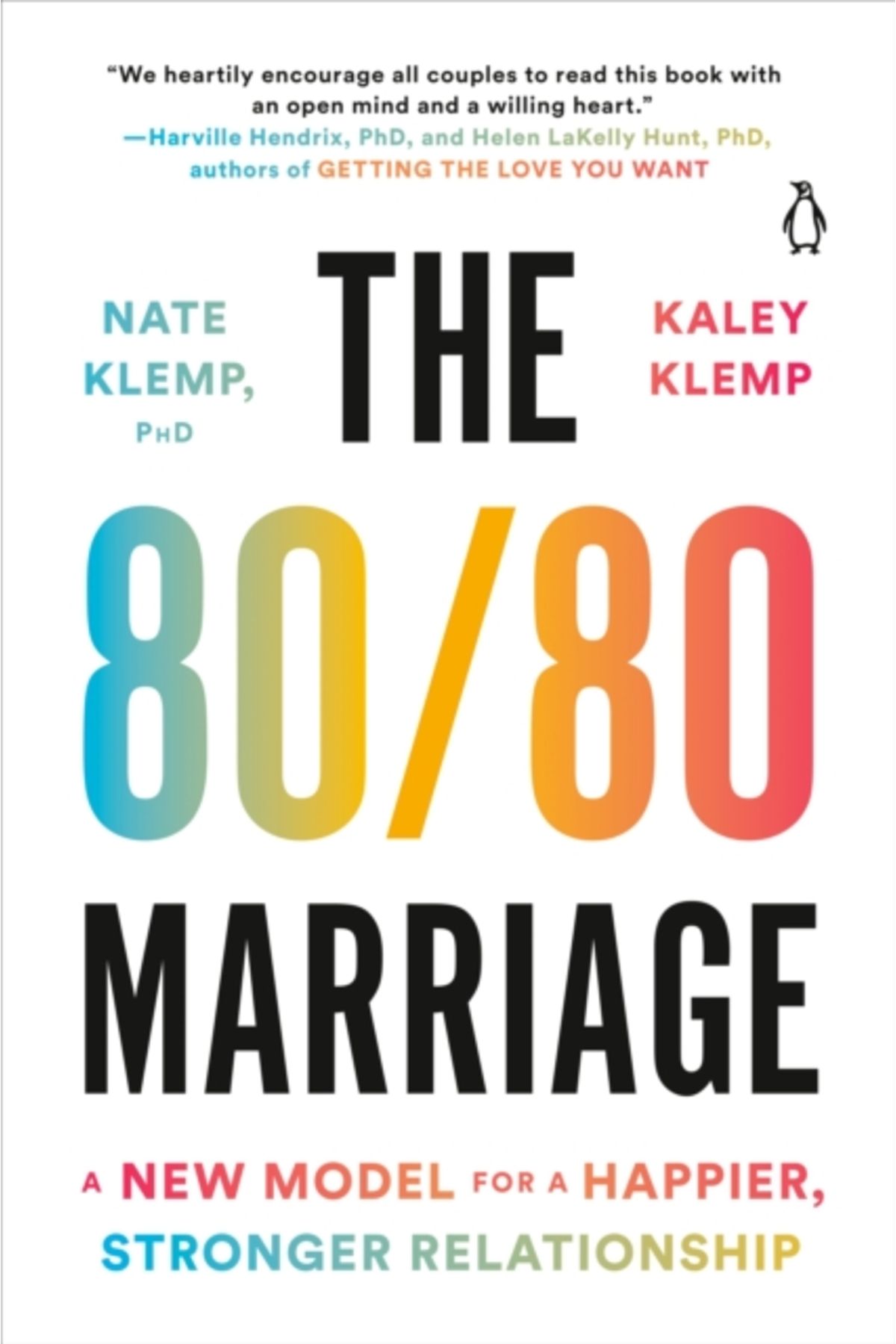 Penguin Books 80/80 Marriage : A New Model for a Happier-Stronger Relationship