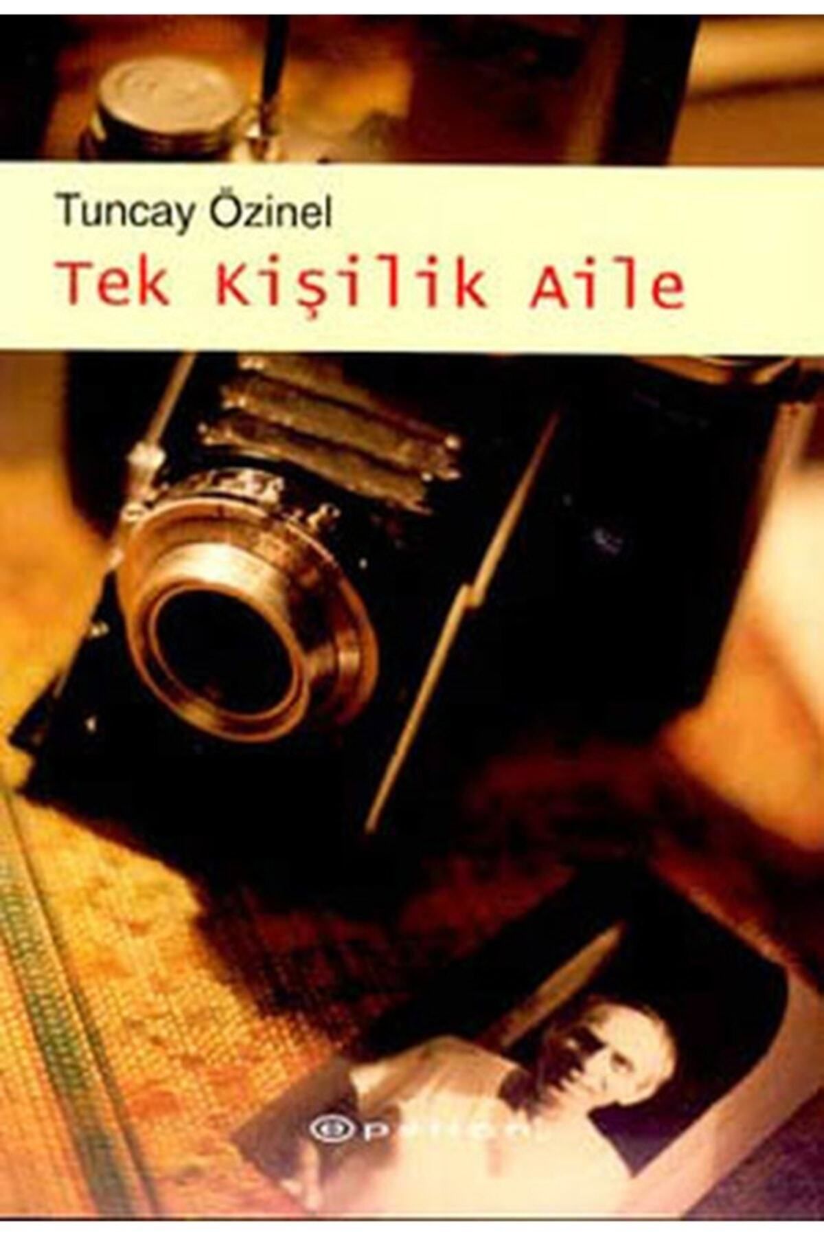 Literatürk Academia Tek Kişilik Aile - Tuncay Özinel