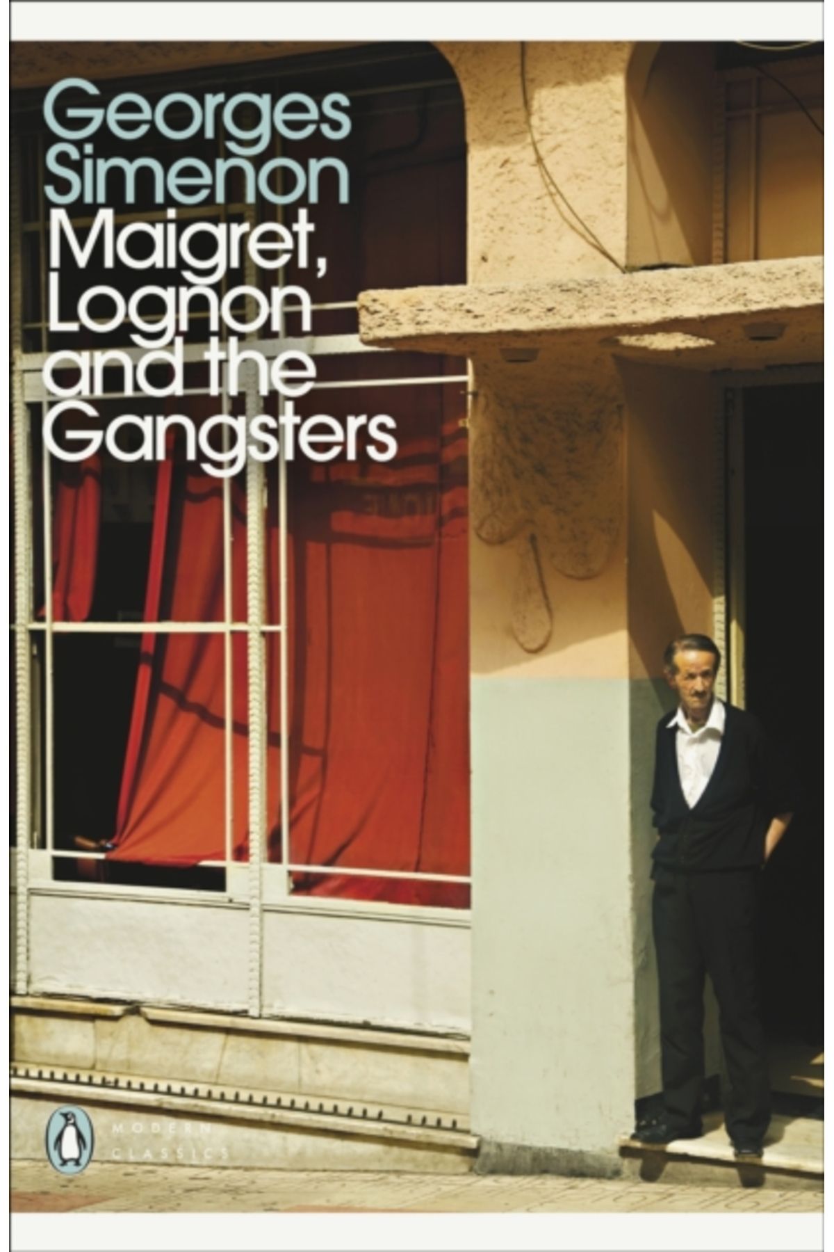 Penguin Books Maigret, Lognon and the Gangsters: Inspector Maigret #39