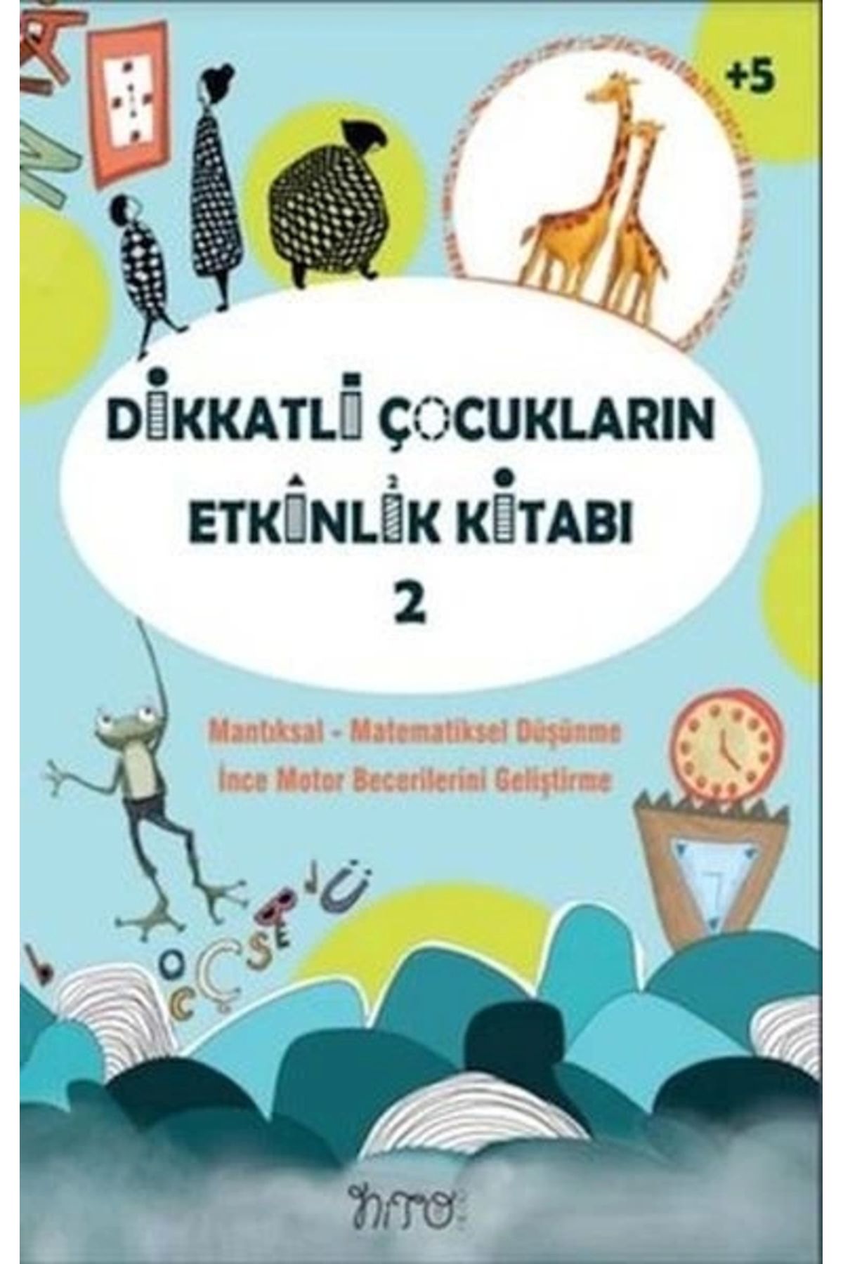 Nito Kitap Dikkatli Çocukların Etkinlik Kitabı-2
