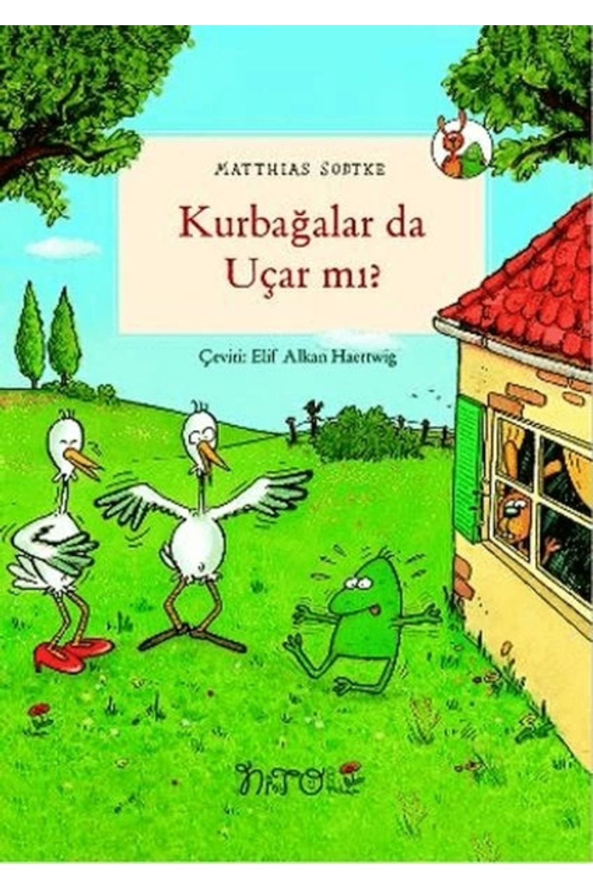 Nito Kitap Kurbağalar Da Uçar Mı?
