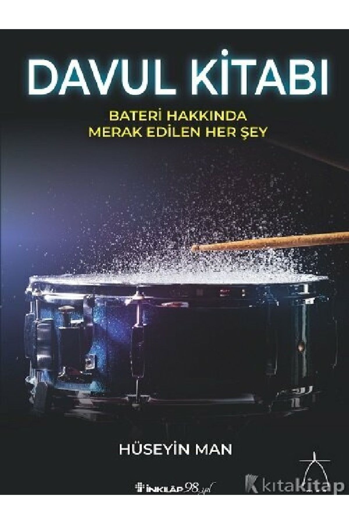 Destek Yayınları Hüseyin Man - Davul Kitabı ( ÜCRETSİZ KARGO )