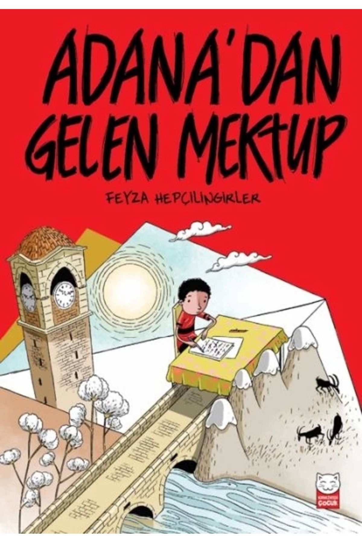 Kırmızı Kedi Çocuk Adana’dan Gelen Mektup