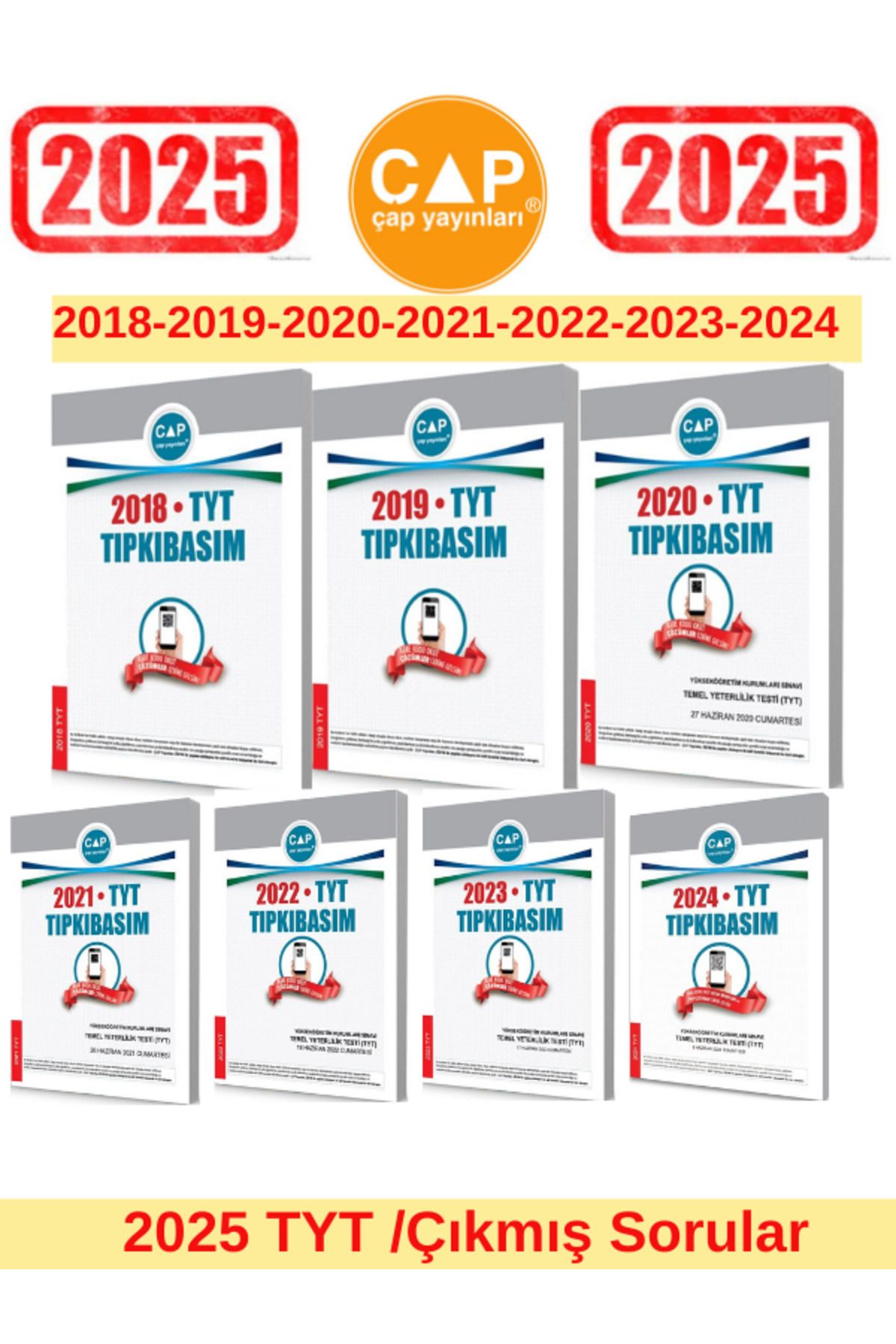 Ens Yayıncılık Çap Yayınları 2025 Tyt Sınavı 2018-2019-2020-2021-2022-2023-2024 Tıpkı Basım Çıkmış Sorular