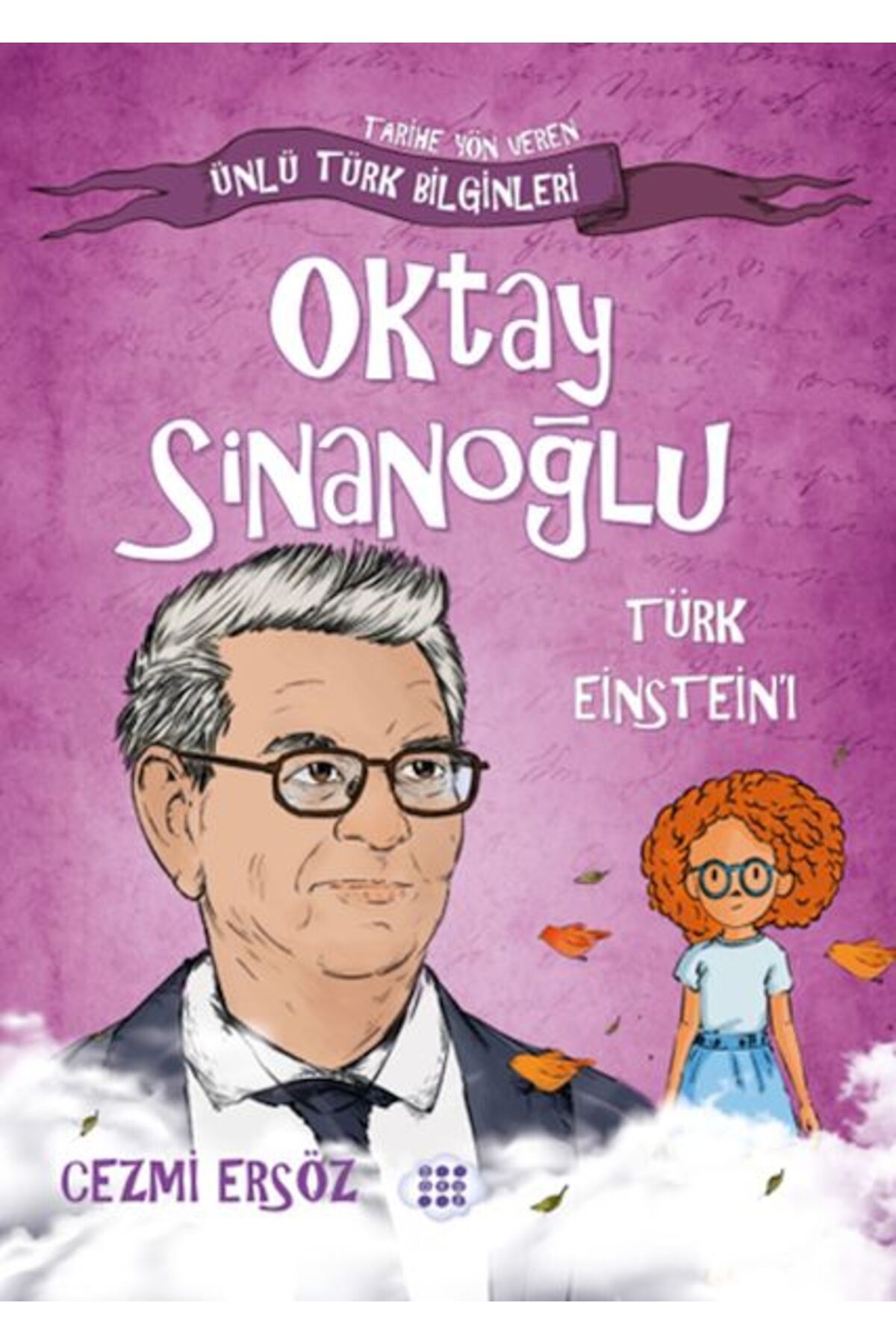 Karatay Yayınları Nasıl Dhi Oldum Oktay Sinanoğlu Türk Eınsteını