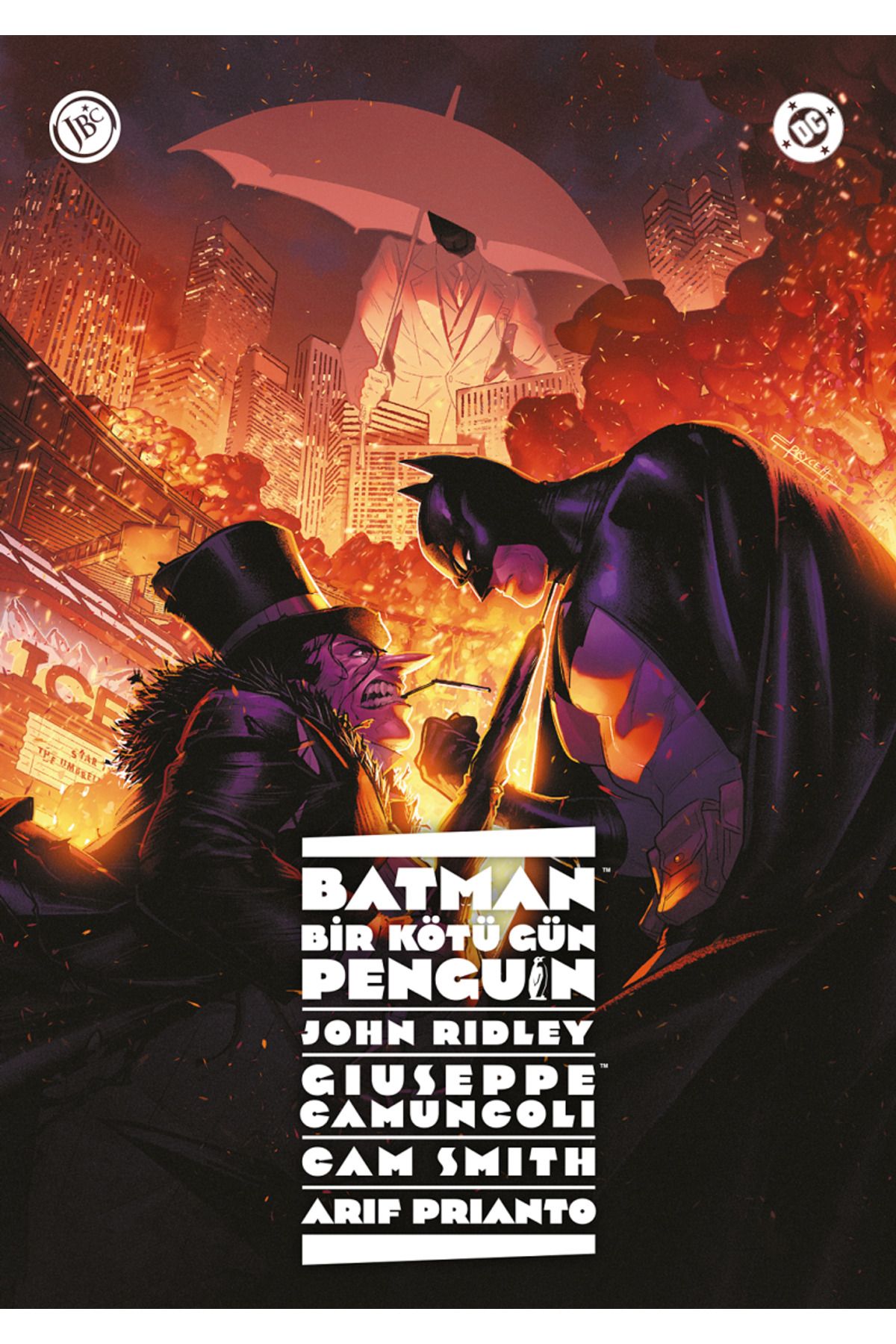 Jbc Yayıncılık Batman: Bir Kötü Gün - Penguin