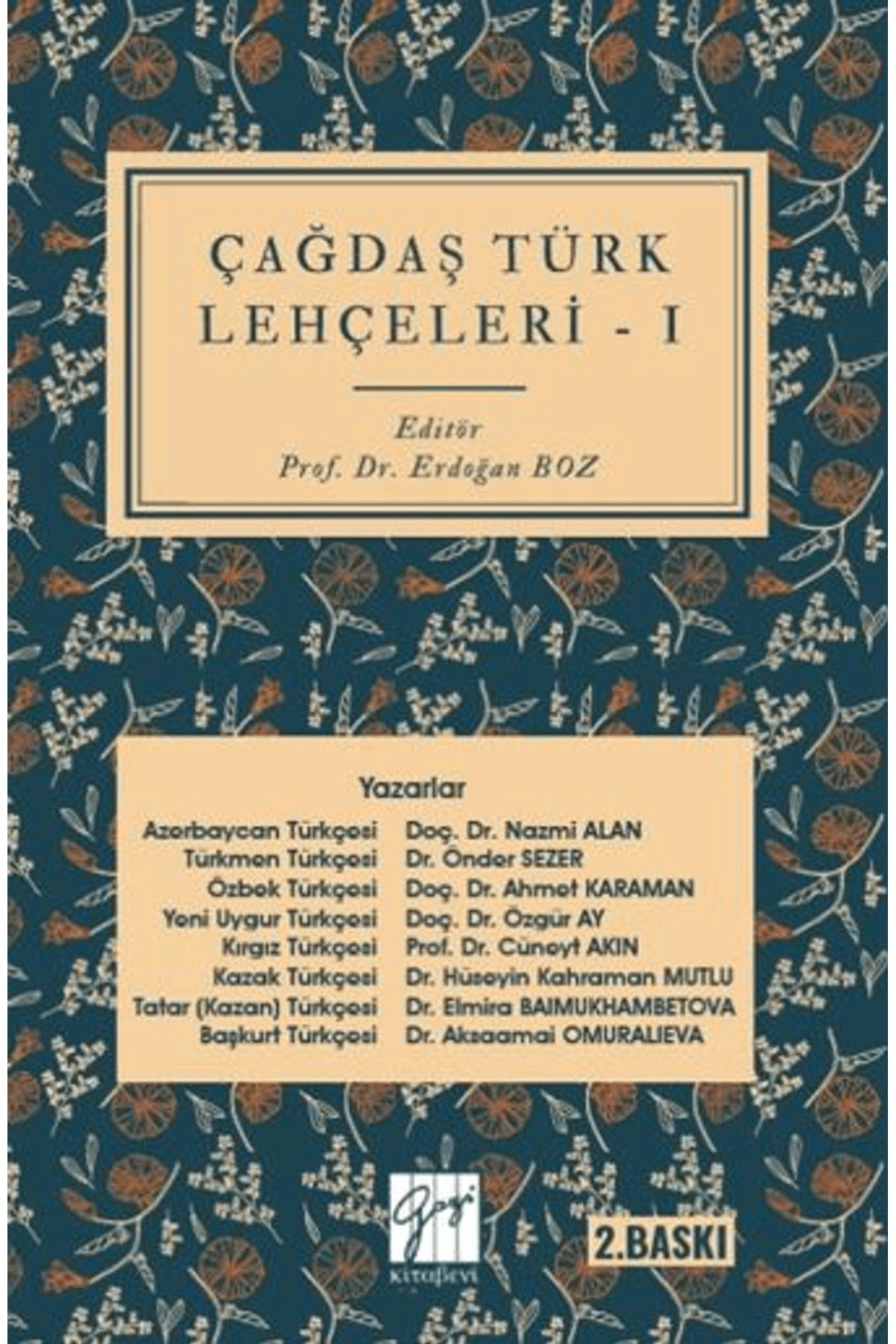 Gazi Kitabevi Çağdaş Türk Lehçeleri I / Kolektif / Gazi Kitabevi / 9786253659301