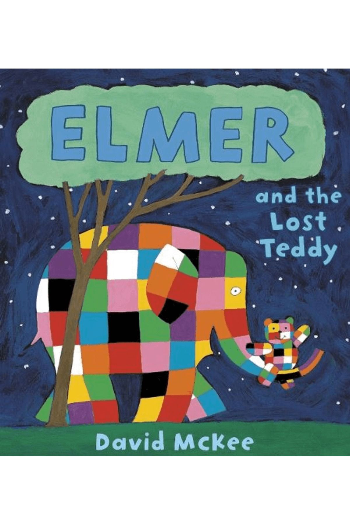Andersen Press Elmer and the Lost Teddy / David McKee / Andersen Press / 9781842707494