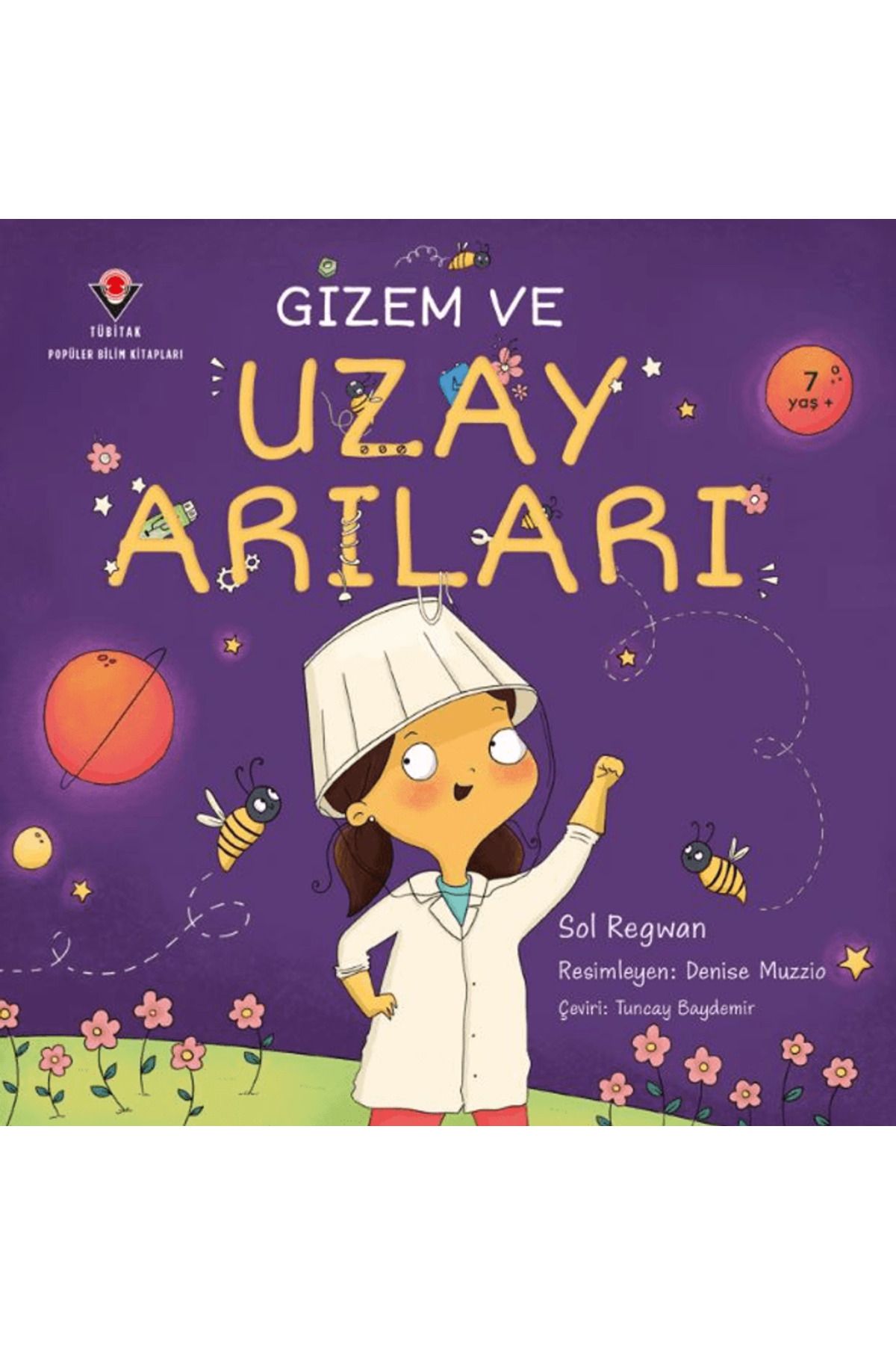 Tübitak Yayınları Gizem ve Uzay Arıları / Sol Regwan / TÜBİTAK Yayınları / 9786053126133