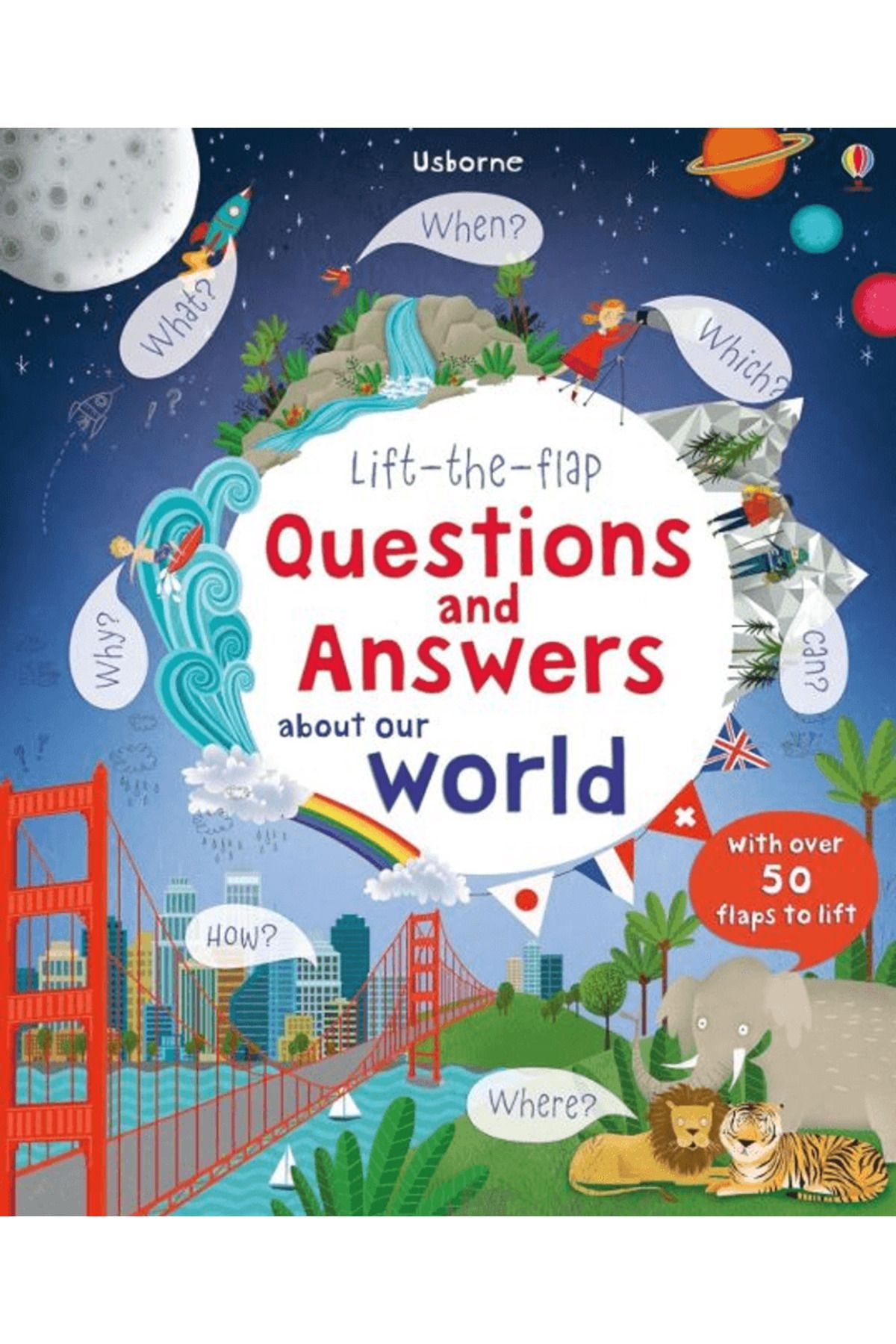 Usborne USB - Lift The Flap Questions and Answers About Our World / Katie Daynes / Usborne / 9781409582151