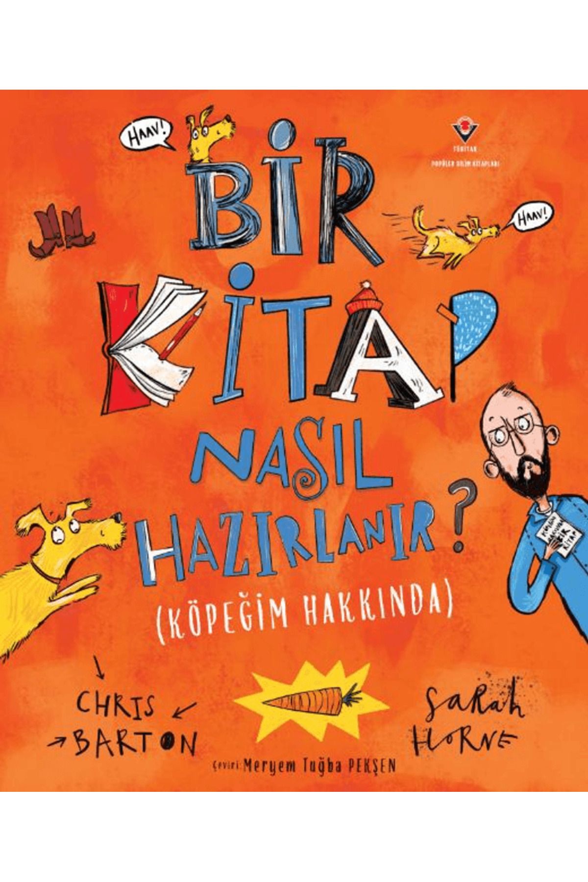 Tübitak Yayınları Bir Kitap Nasıl Hazırlanır? / Chris Barton / TÜBİTAK Yayınları / 9786053125761
