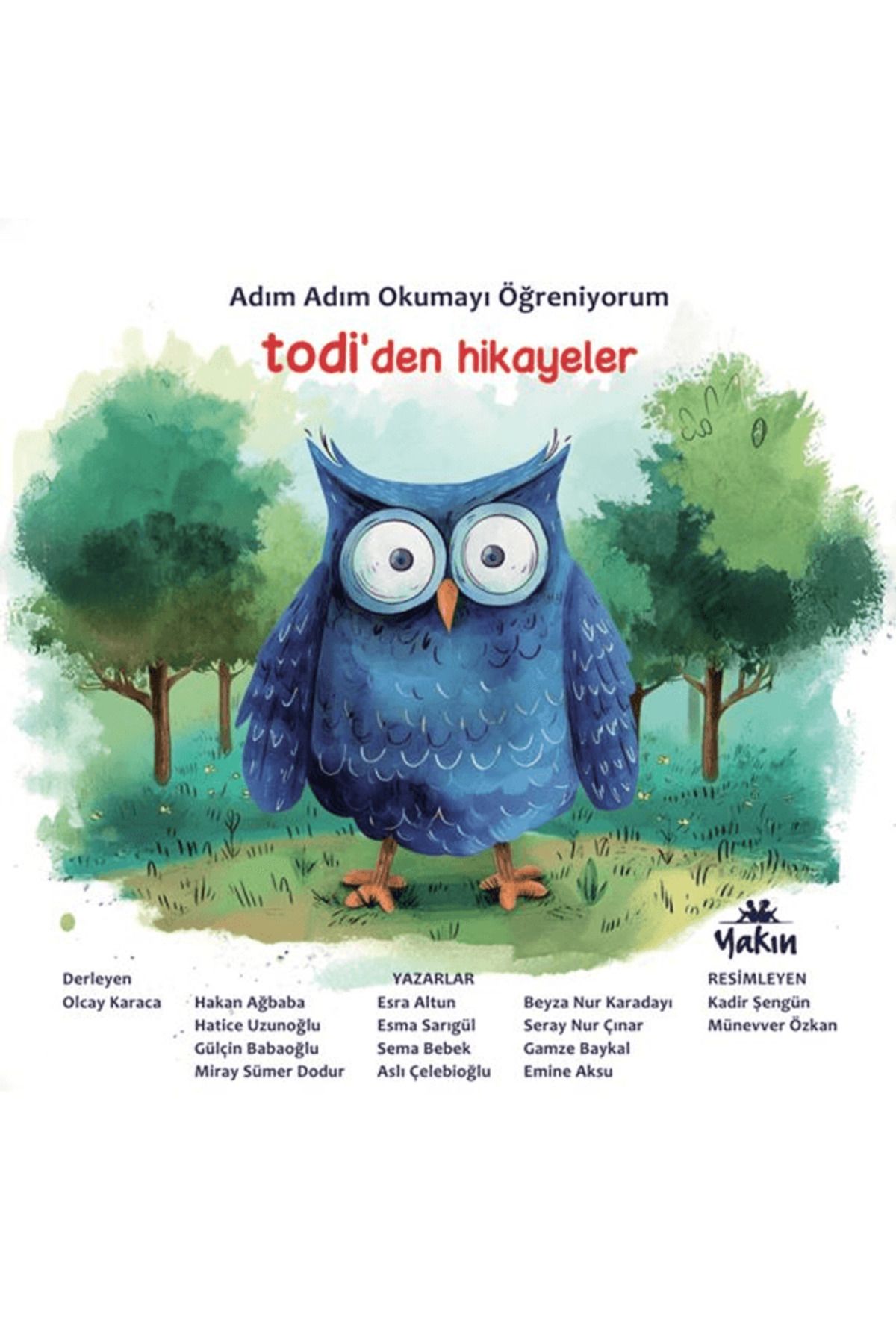 Yakın Kitabevi Todi’den Hikayeler / Kolektif / Yakın Kitabevi / 9786255515292