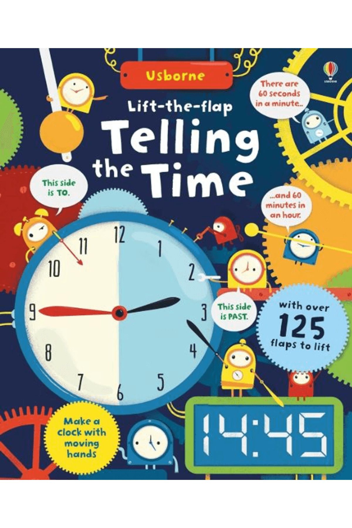 Usborne Lift-the-Flap Telling the Time: 1 / Kolektif / Usborne / 9781409599265