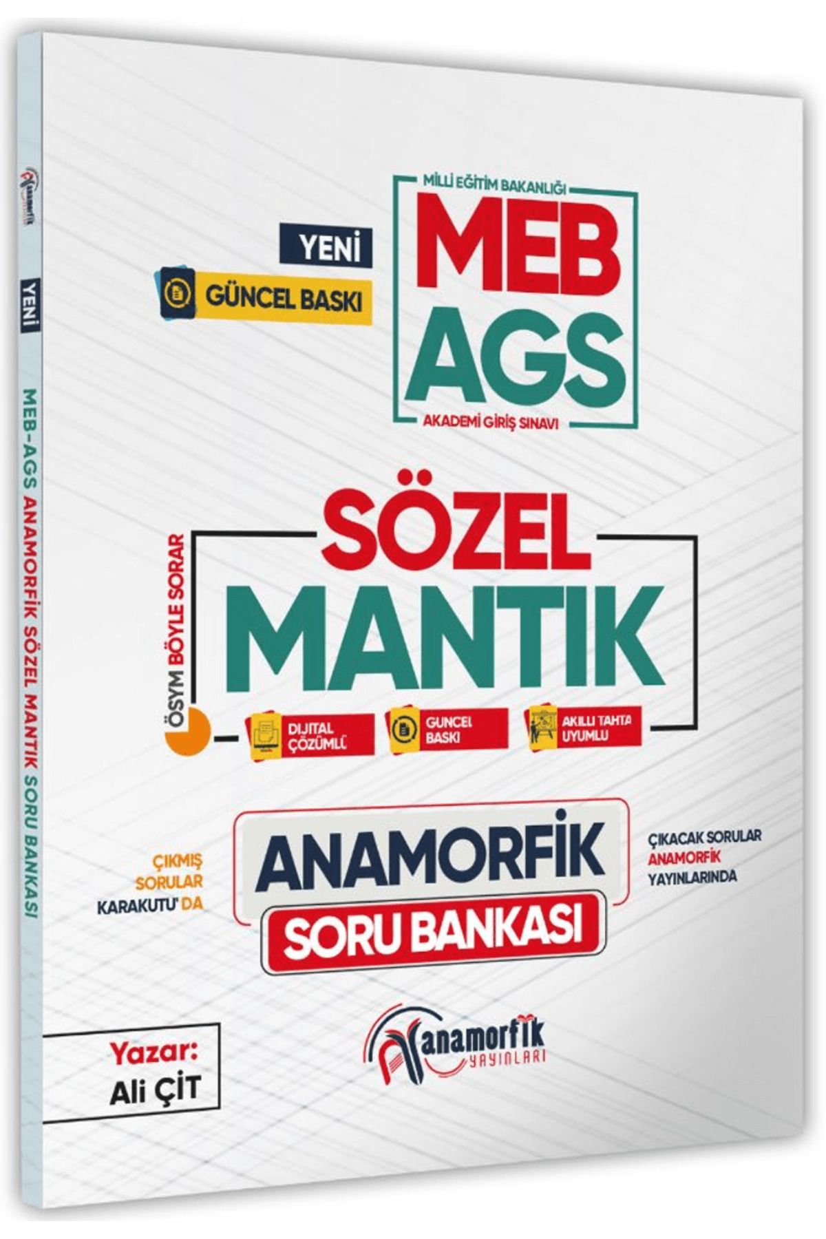 Anamorfik Yayınları 2025 MEB-AGS Anamorfik Sözel Mantık Soru Bankası / Ali Çit / Anamorfik Yayınları / 9786255268549